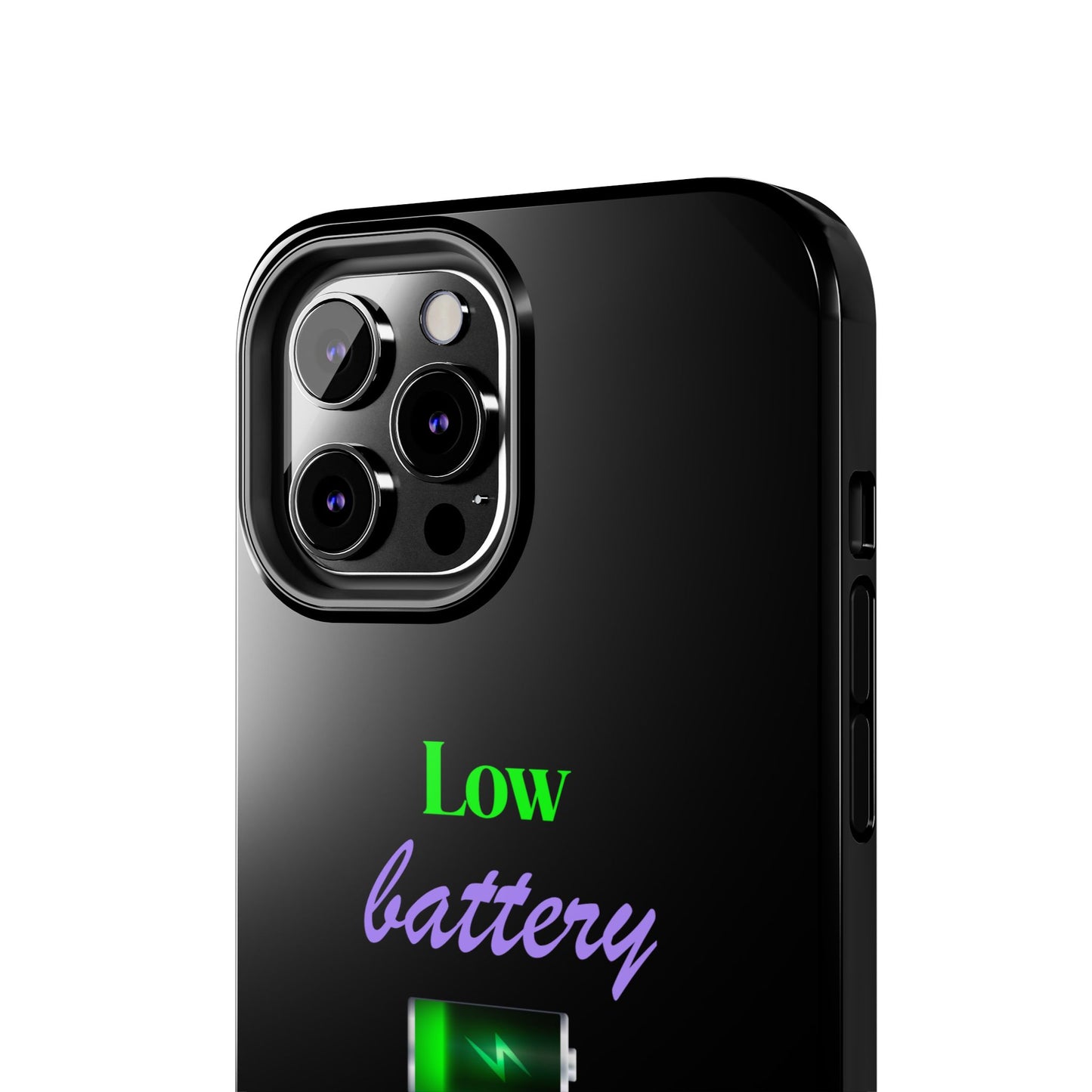 Low battery Tough Phone Cases