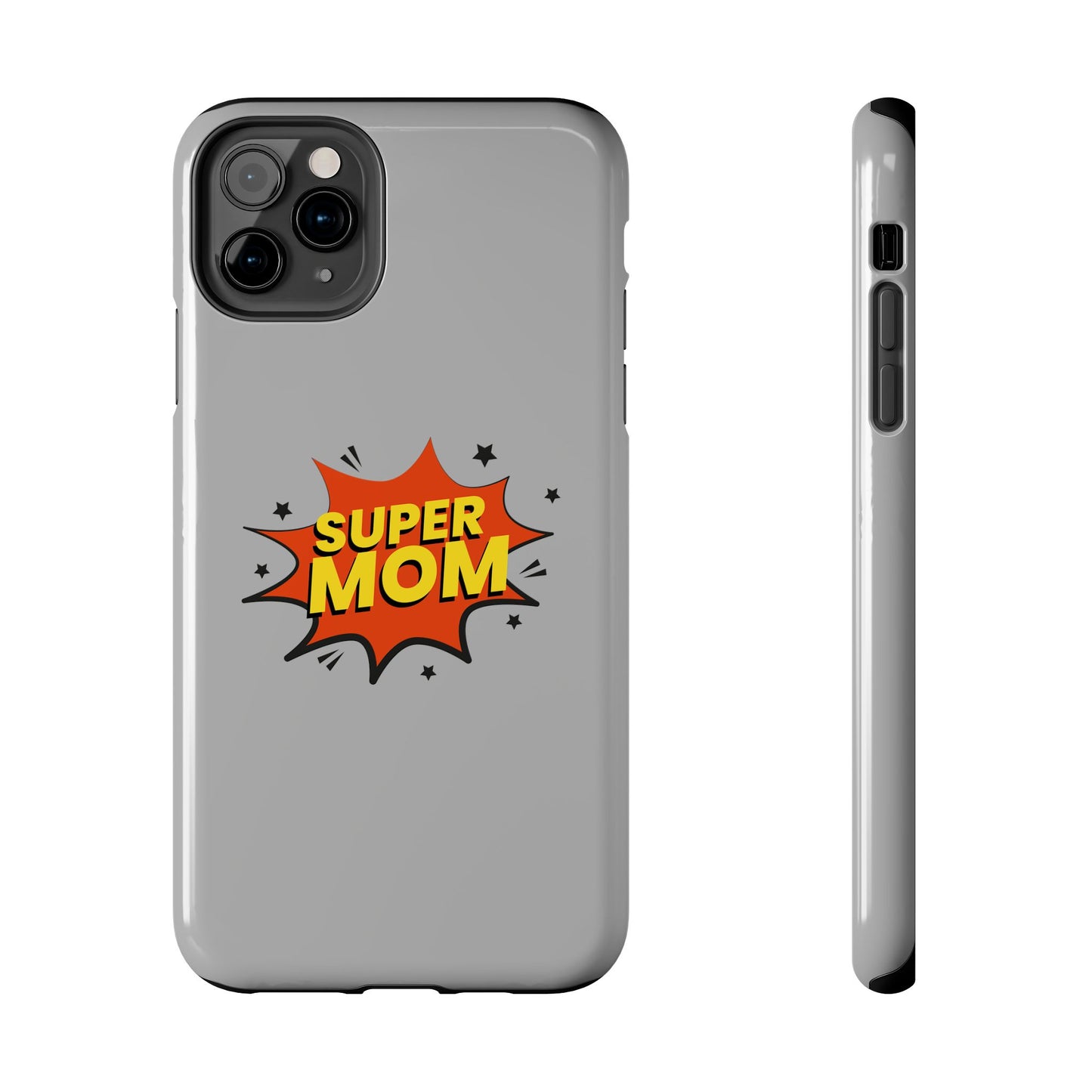 Super mom Tough Phone Cases