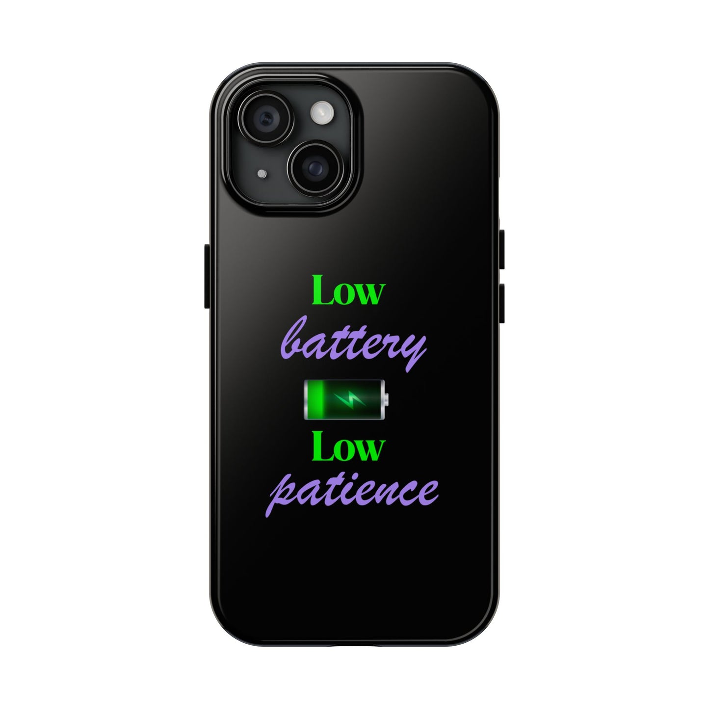 Low battery Tough Phone Cases