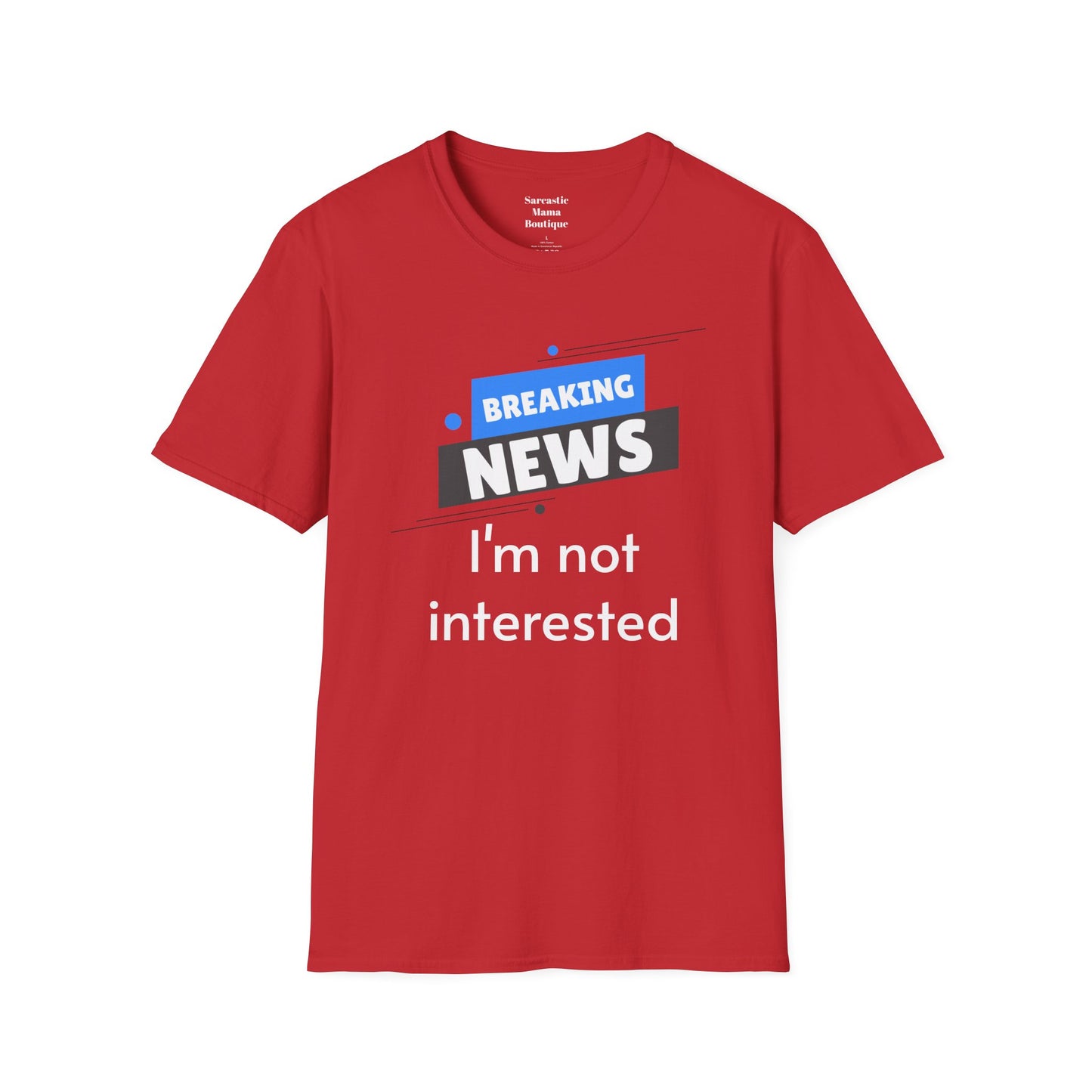 Breaking news funny T-Shirt