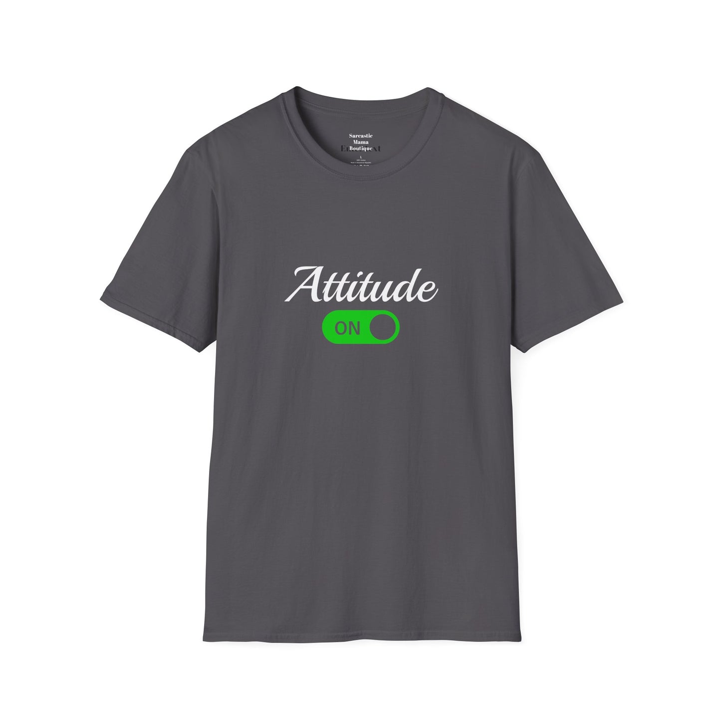 Attitude On funny T-Shirt