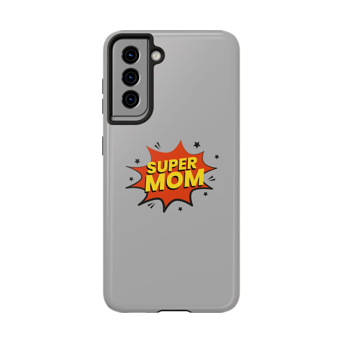 Super mom Tough Phone Cases