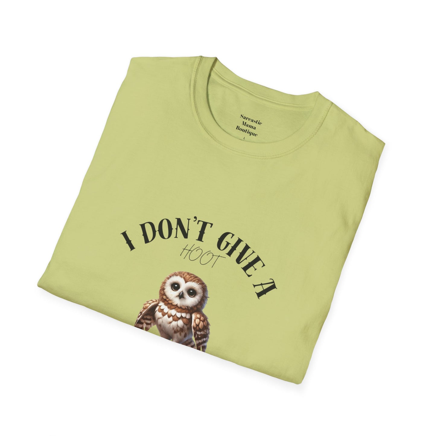 I don't give a hoot funny T-Shirt