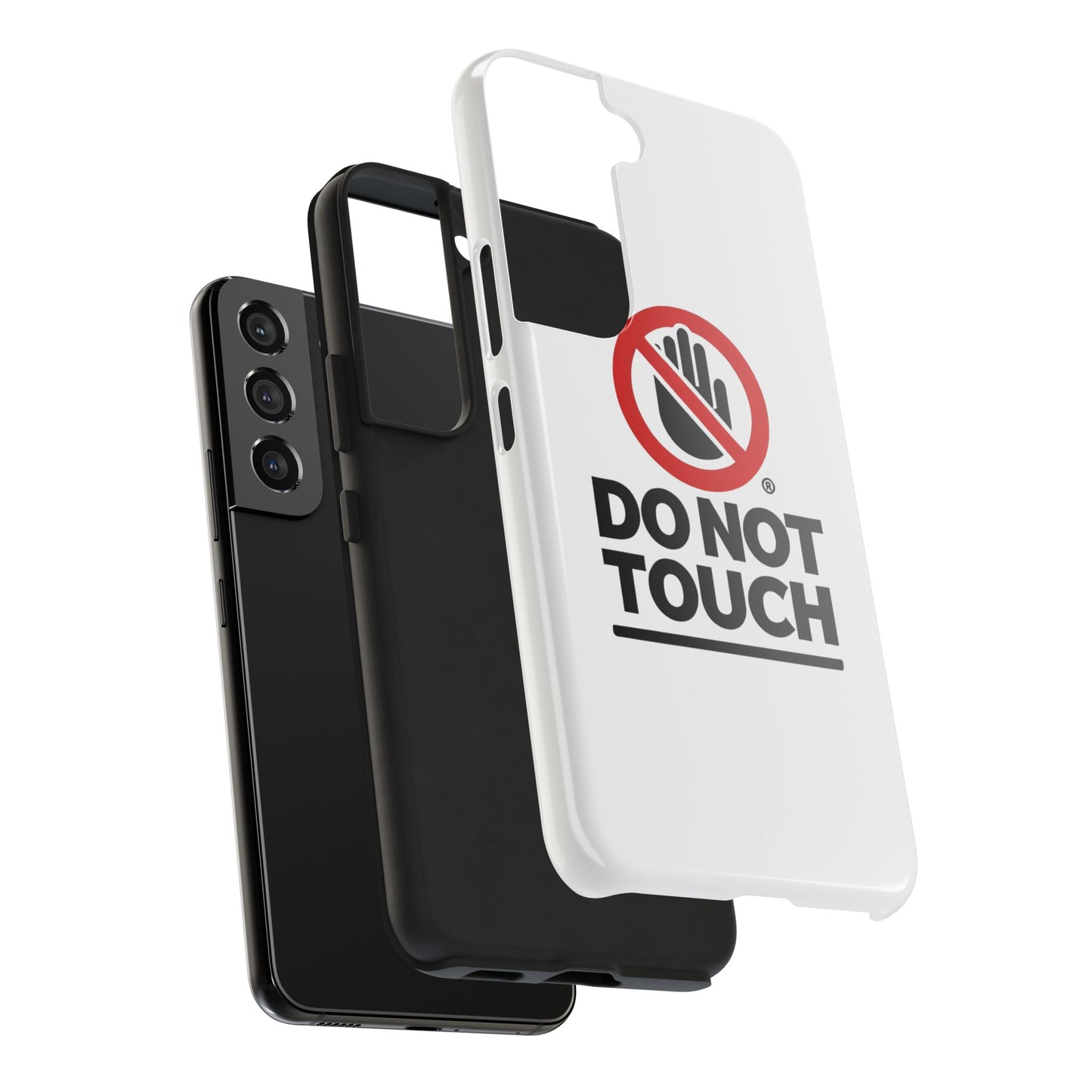 Do not touch Tough Phone Cases