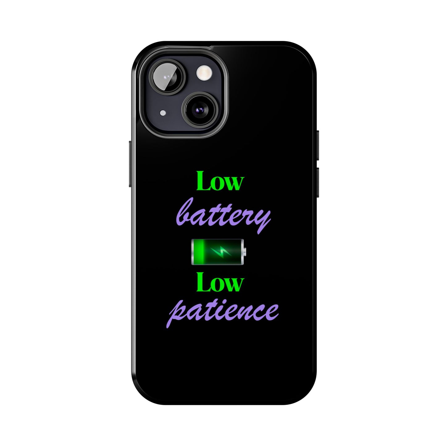 Low battery Tough Phone Cases