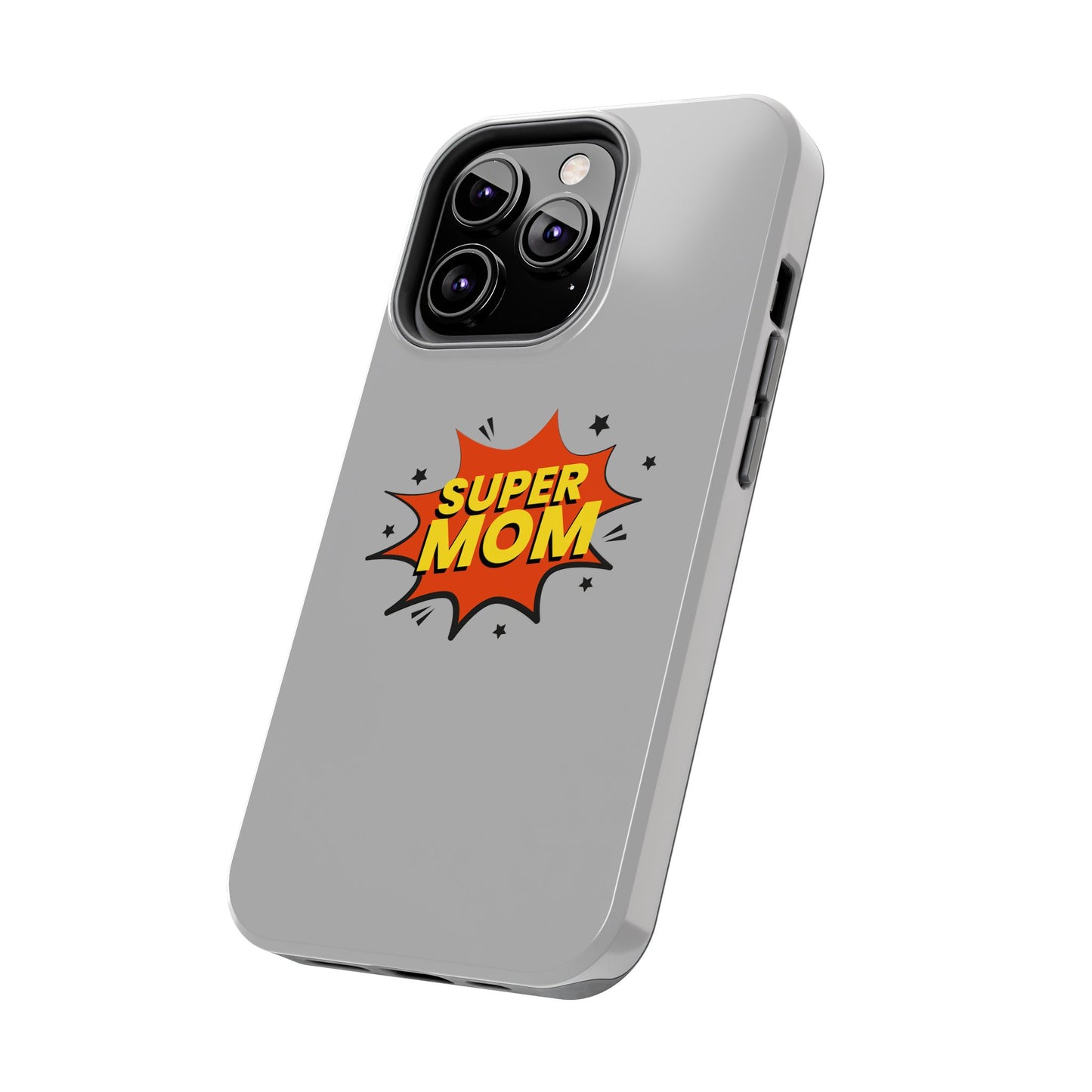 Super mom Tough Phone Cases