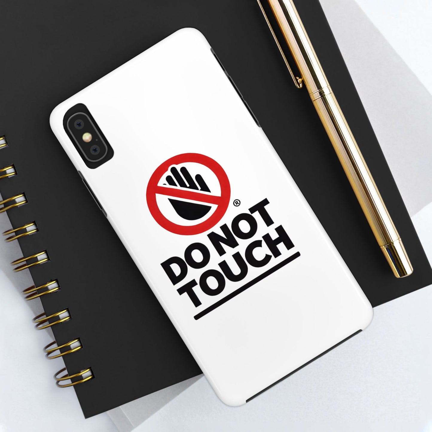 Do not touch Tough Phone Cases