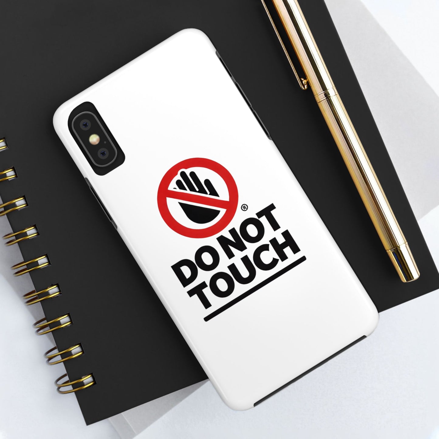 Do not touch Tough Phone Cases