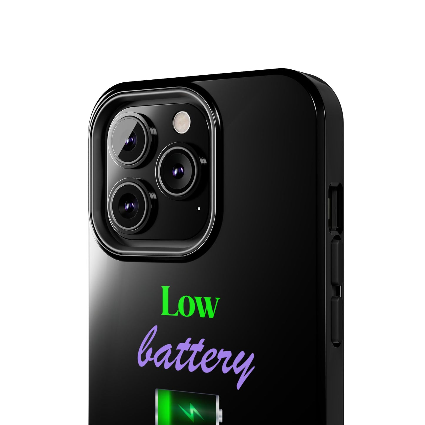 Low battery Tough Phone Cases