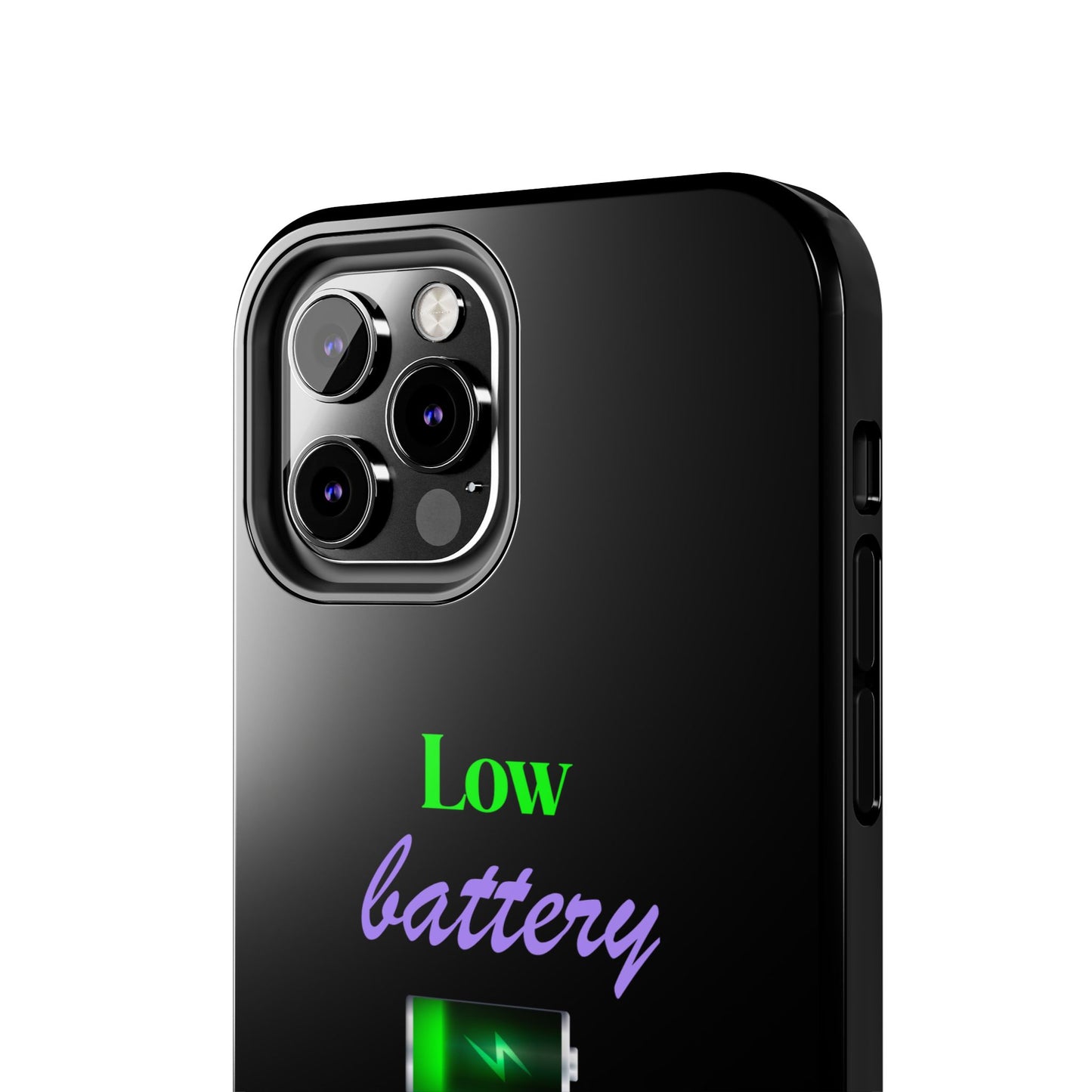 Low battery Tough Phone Cases