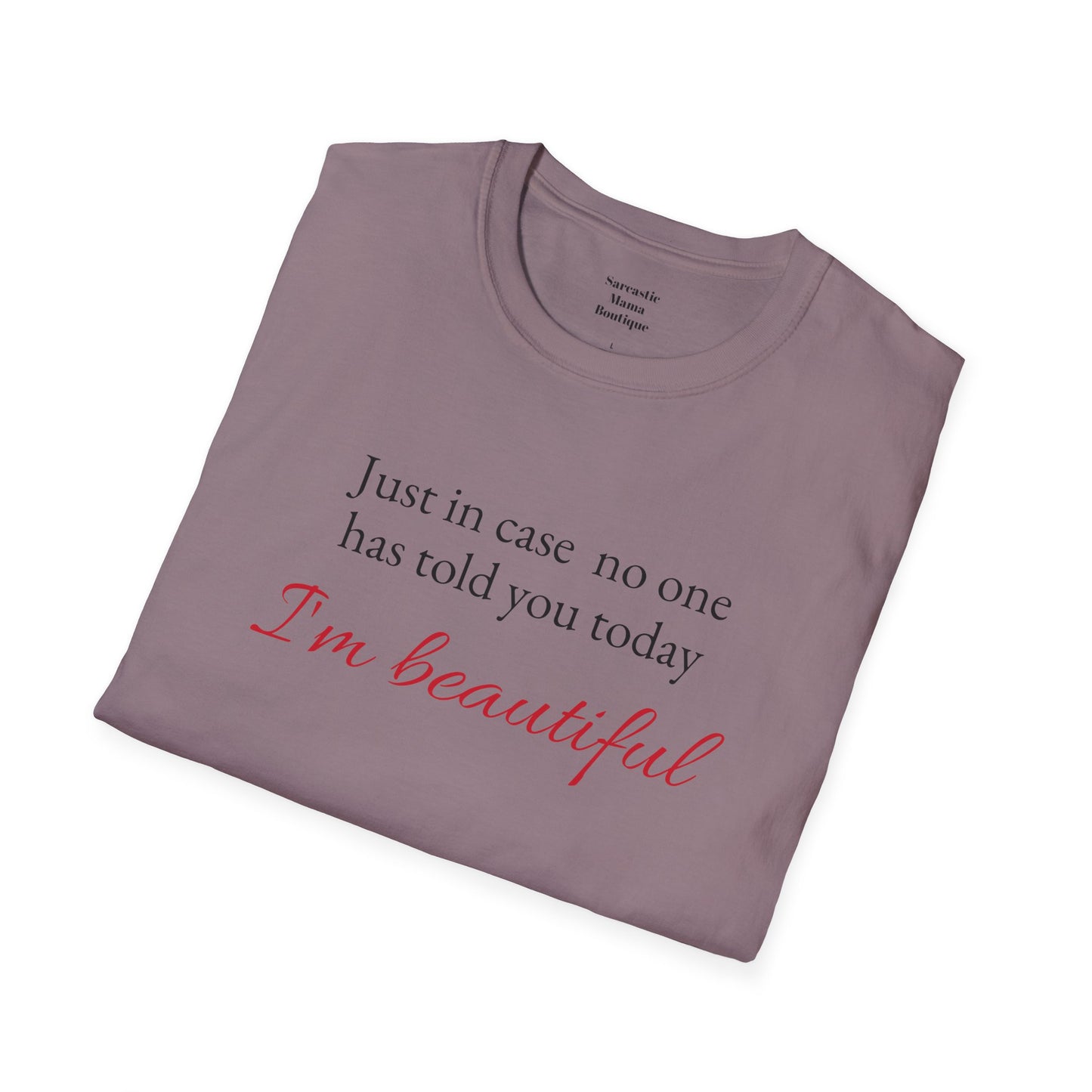 I'm beautiful T-Shirt