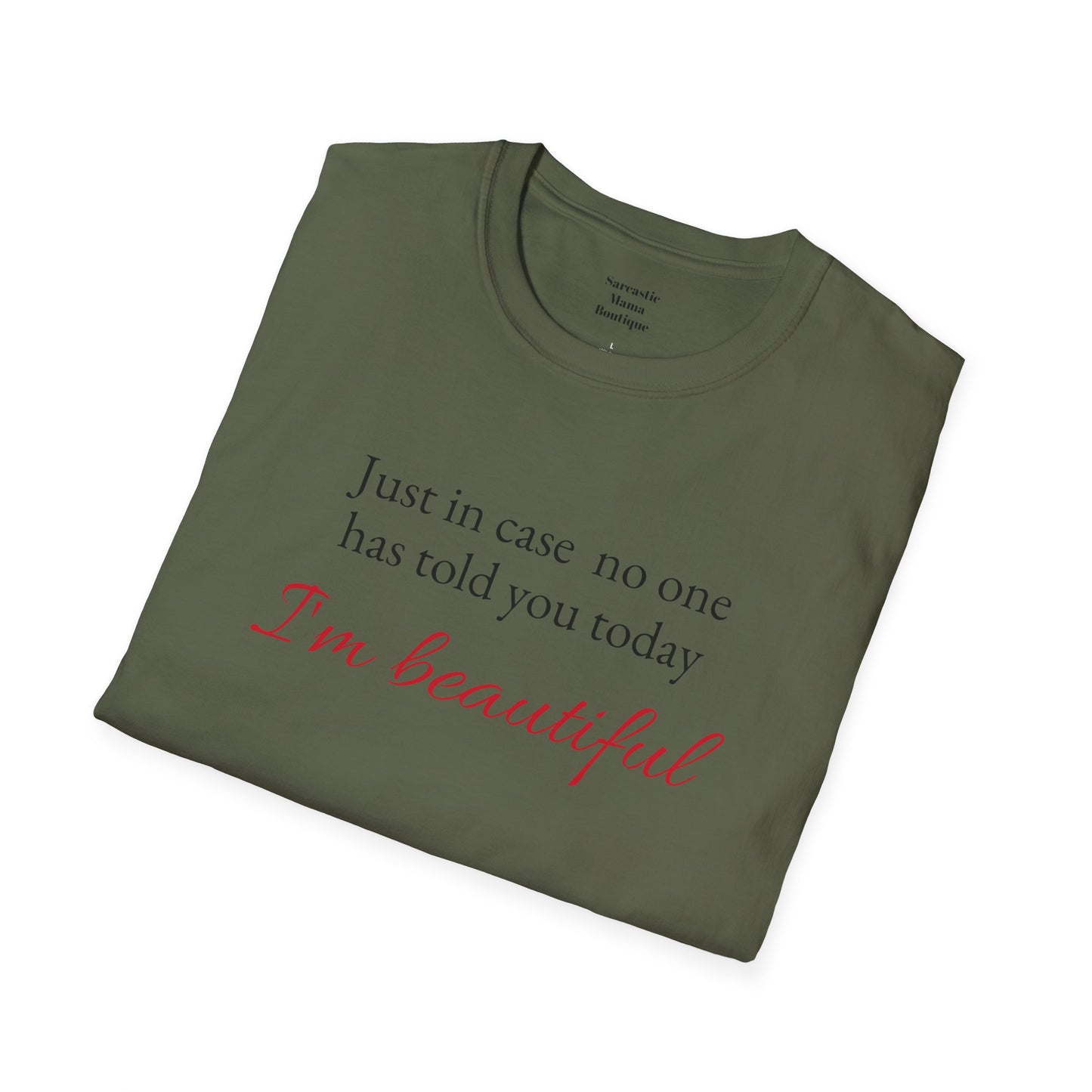 I'm beautiful T-Shirt