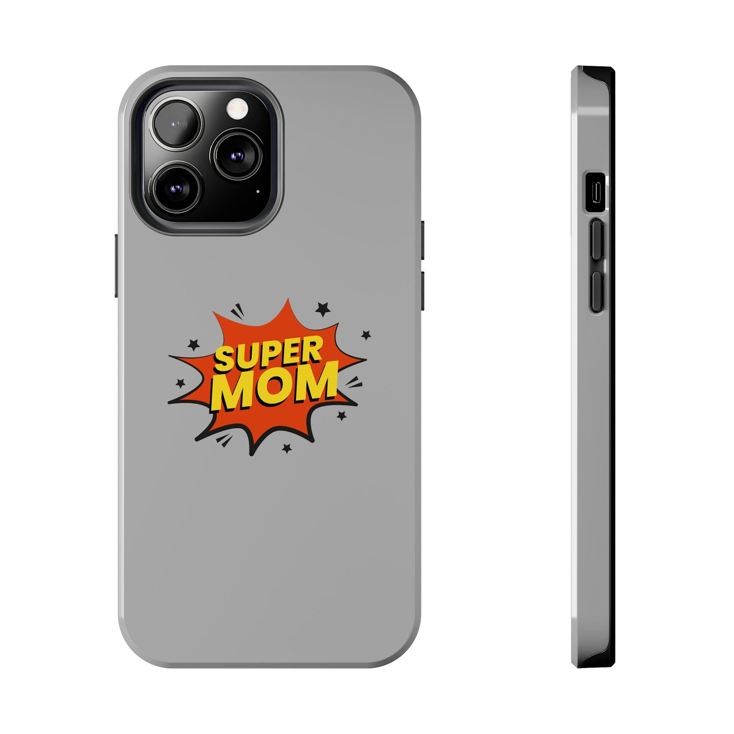 Super mom Tough Phone Cases