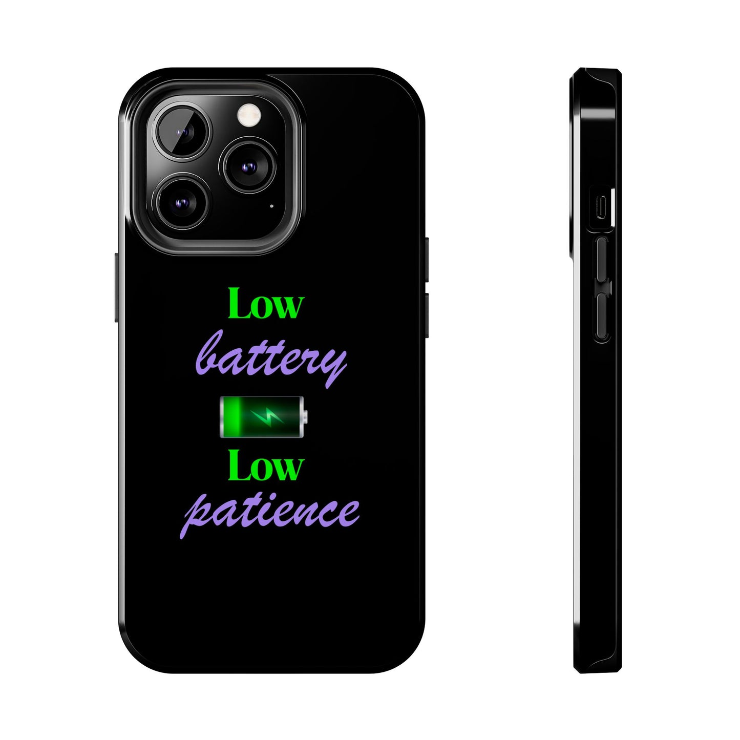 Low battery Tough Phone Cases