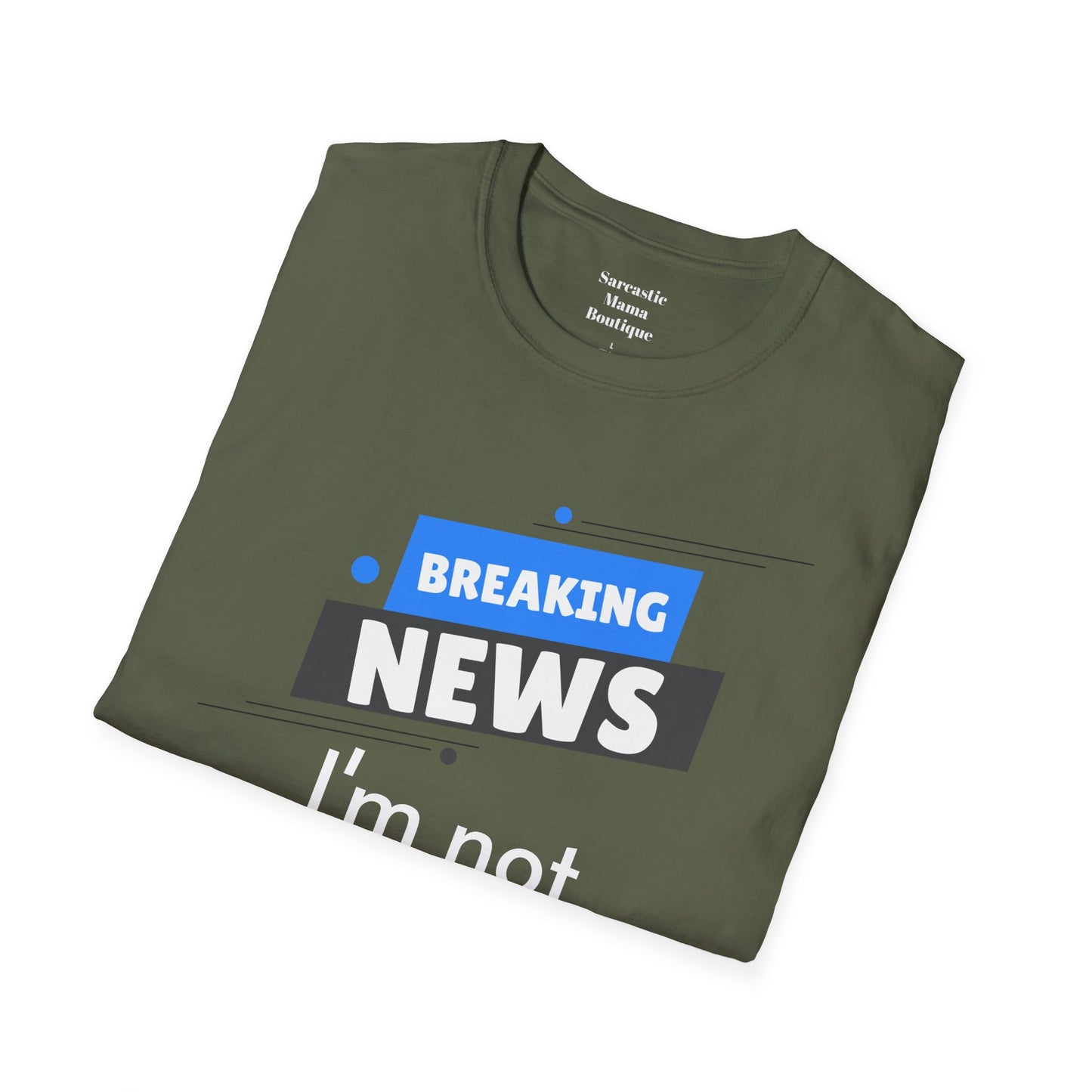 Breaking news funny T-Shirt