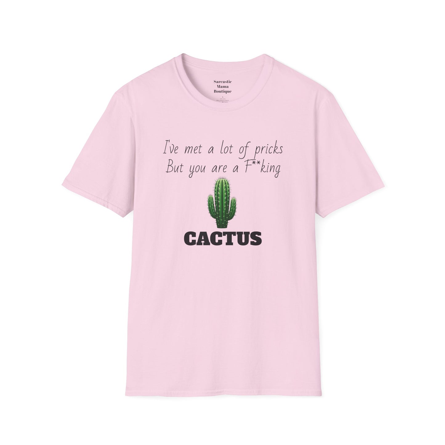 Cactus funny T-Shirt