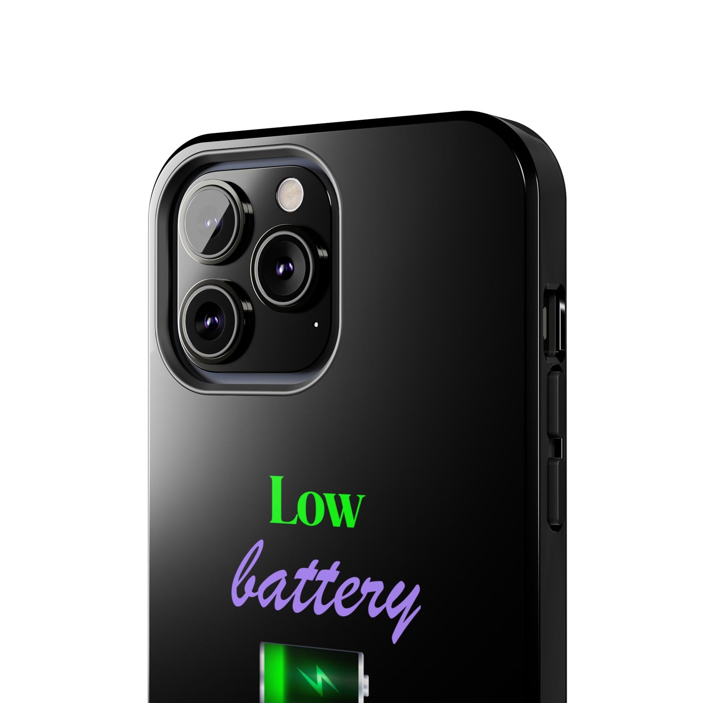 Low battery Tough Phone Cases