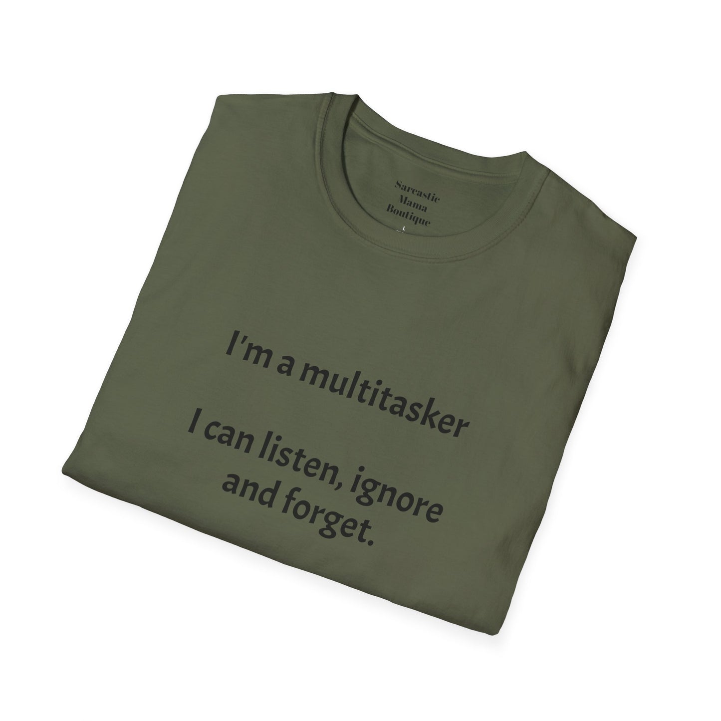 Multitasker funny T-Shirt