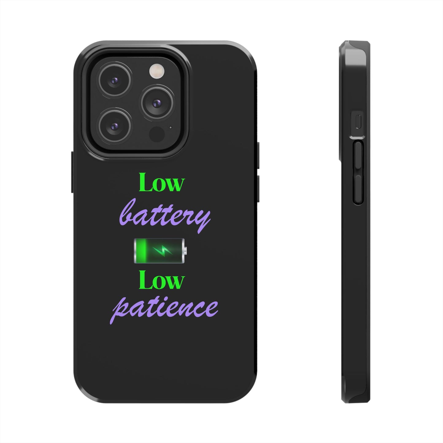 Low battery Tough Phone Cases