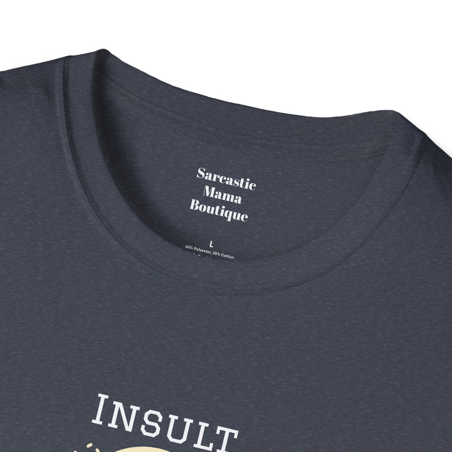 Insult loading.... Funny T-Shirt