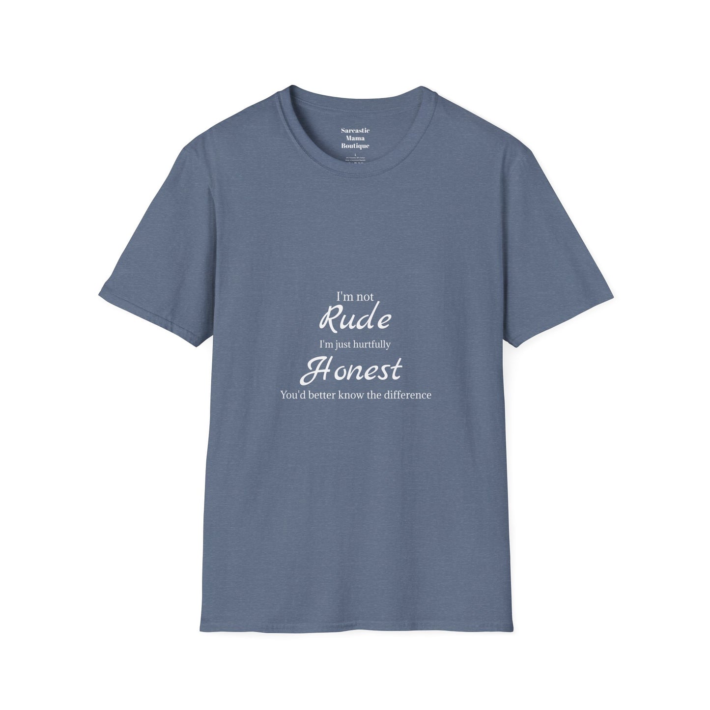 I'm not rude funny T-Shirt