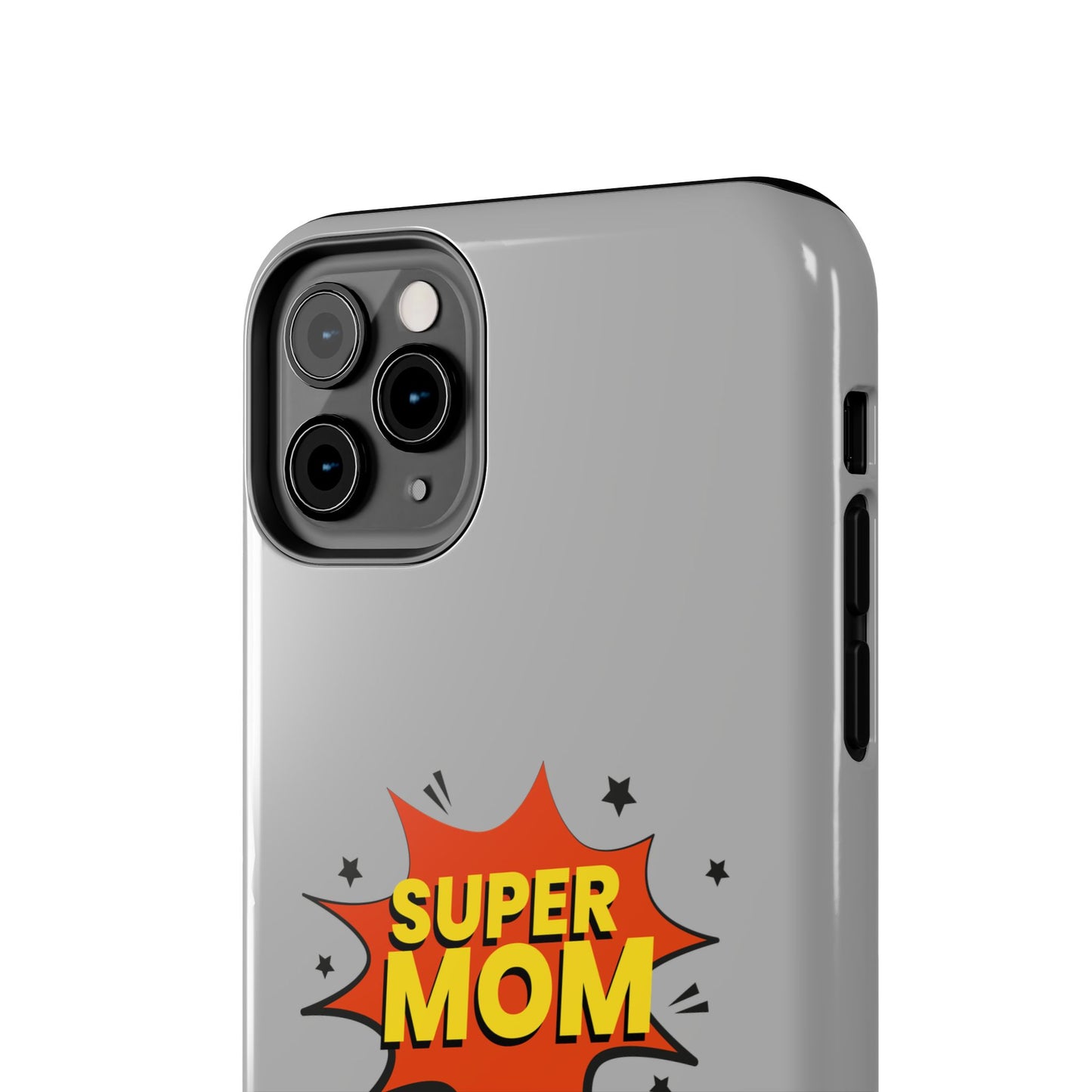 Super mom Tough Phone Cases