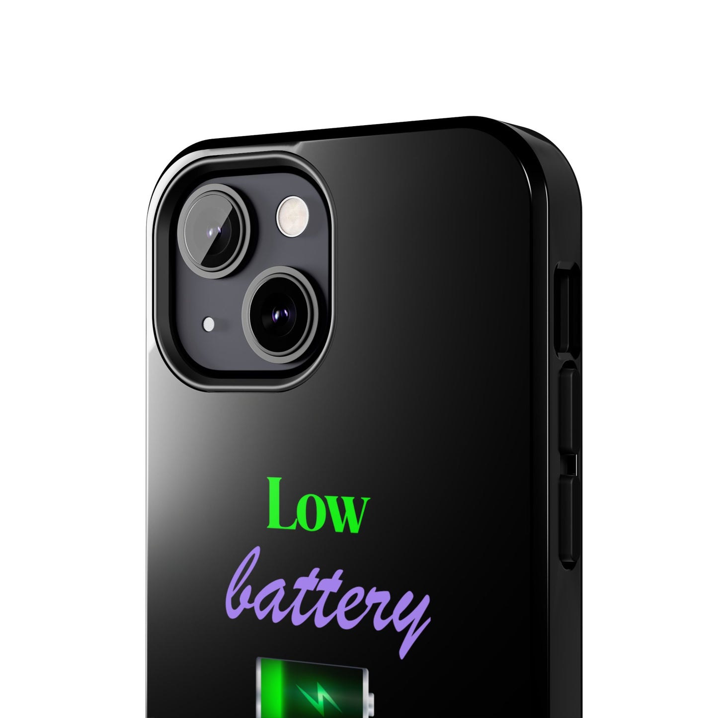 Low battery Tough Phone Cases