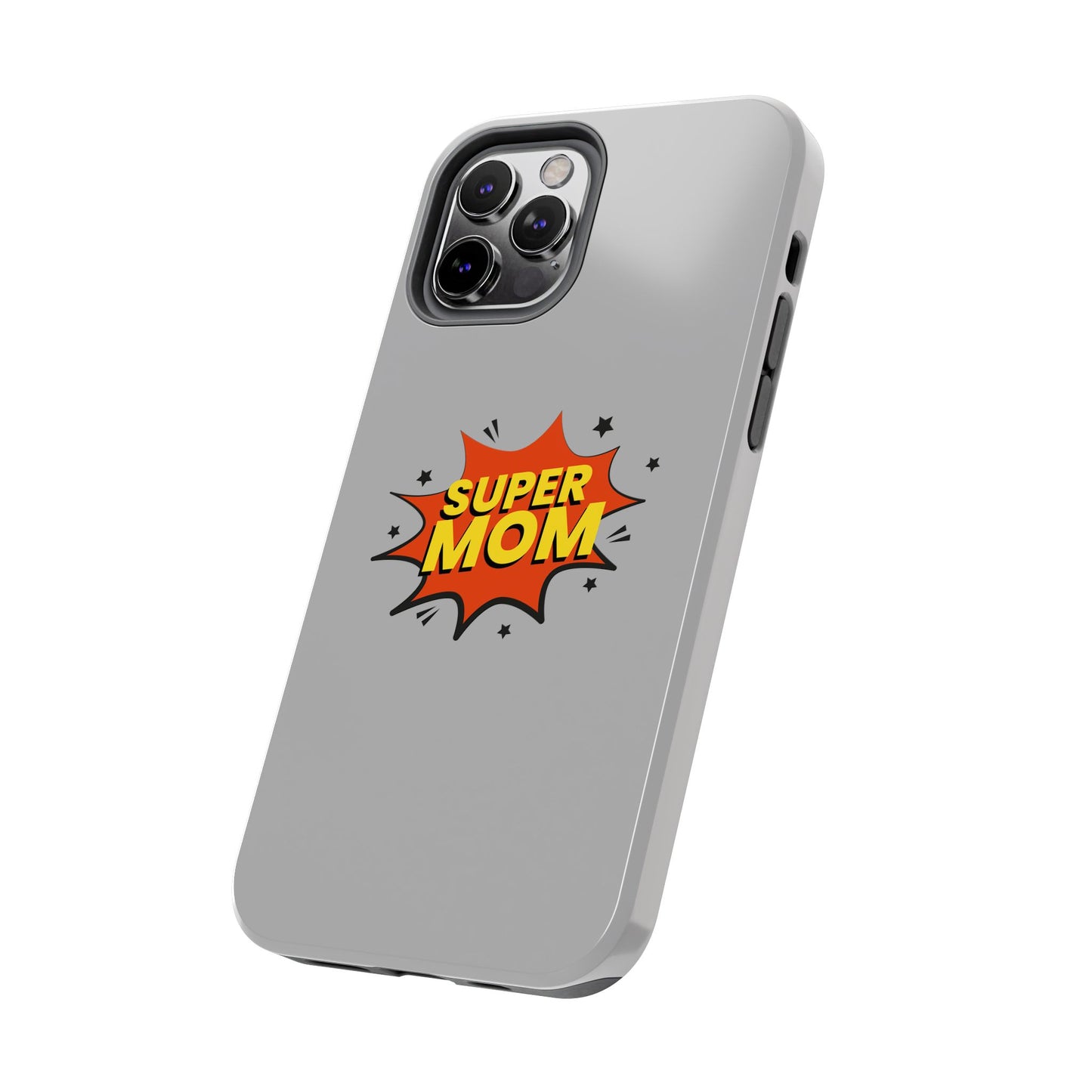 Super mom Tough Phone Cases