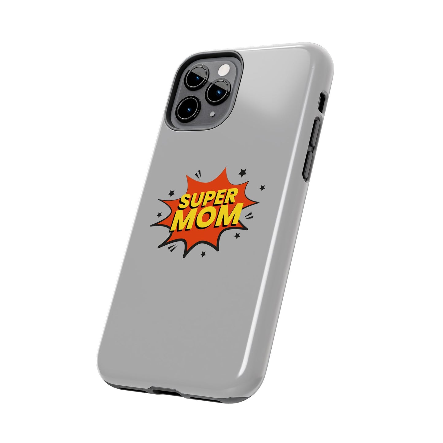 Super mom Tough Phone Cases