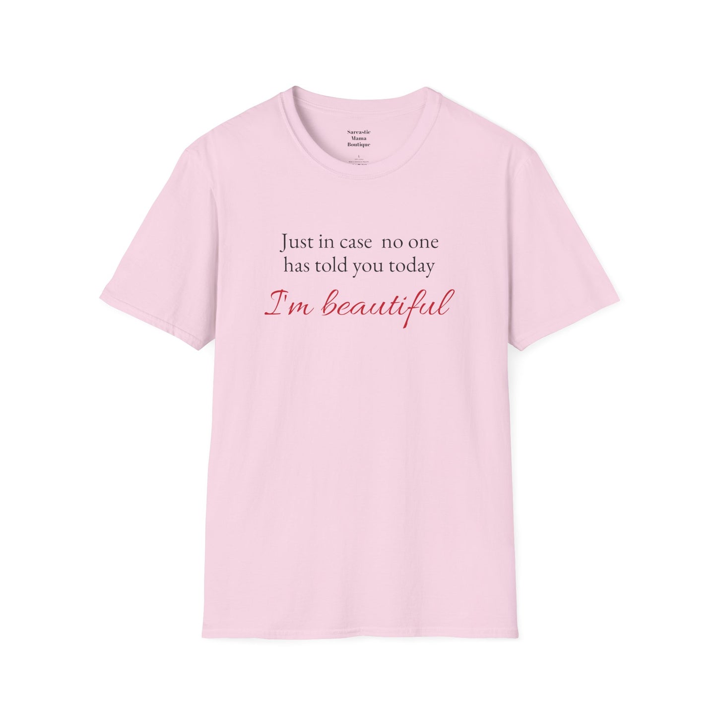 I'm beautiful T-Shirt