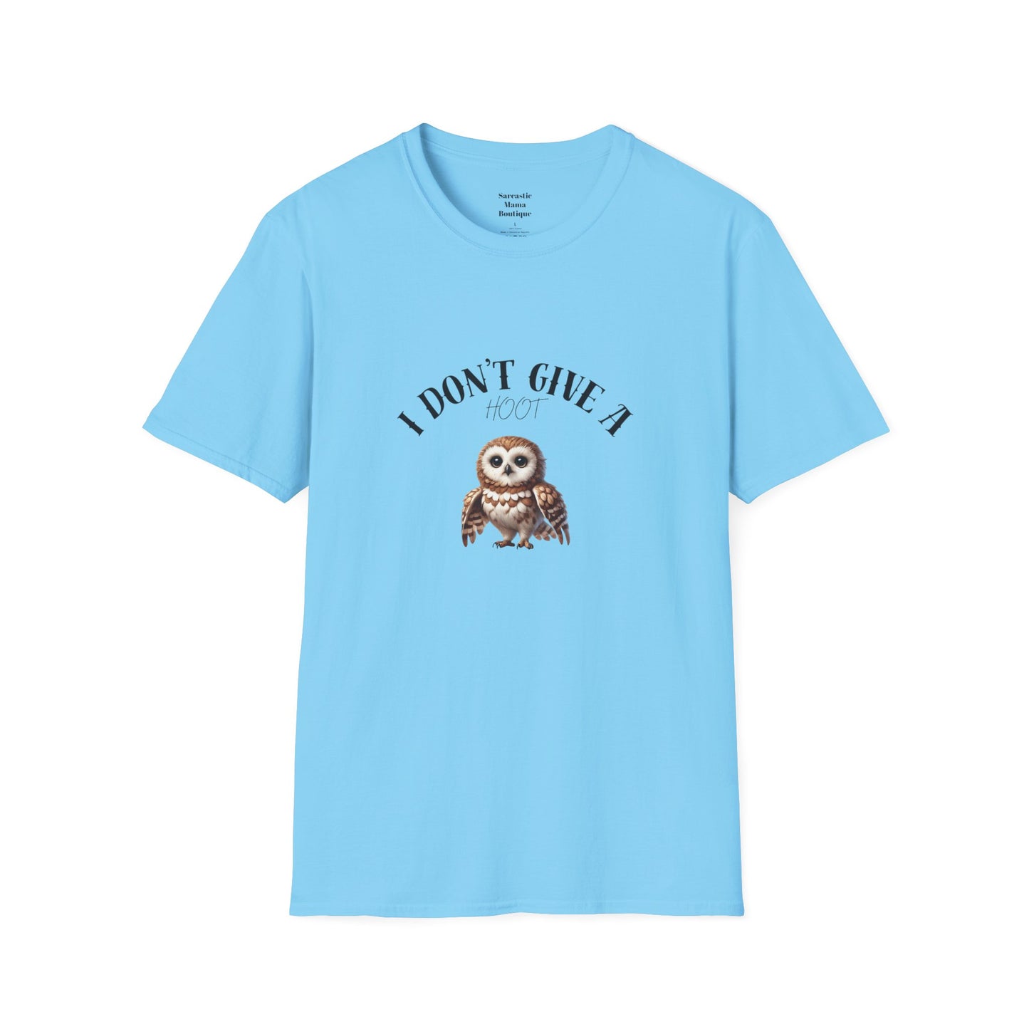 I don't give a hoot funny T-Shirt