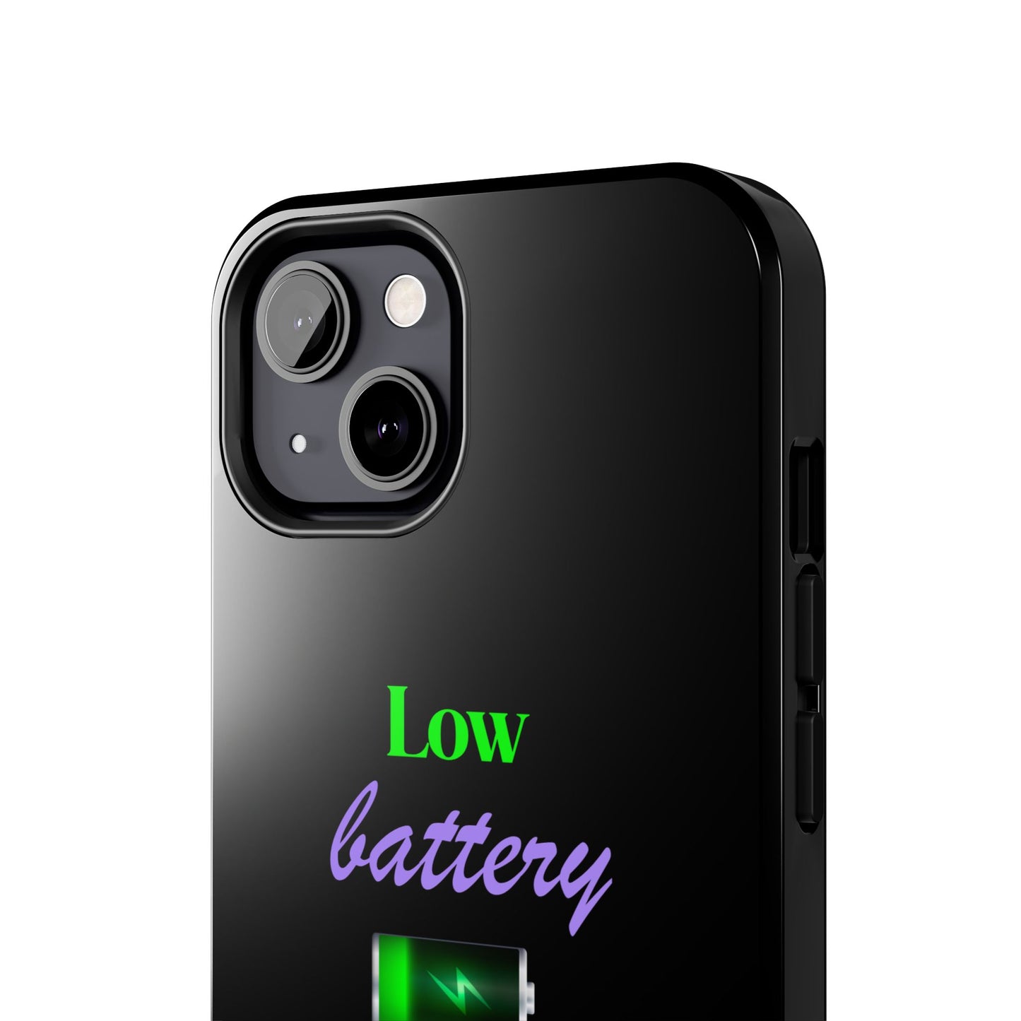 Low battery Tough Phone Cases