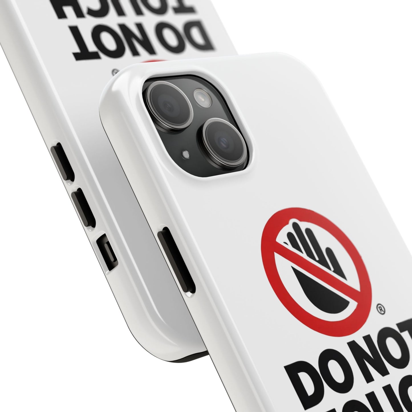 Do not touch Tough Phone Cases