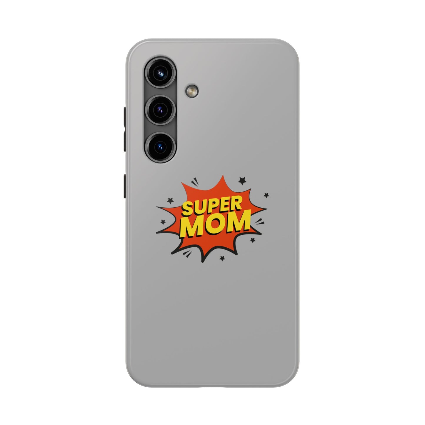 Super mom Tough Phone Cases