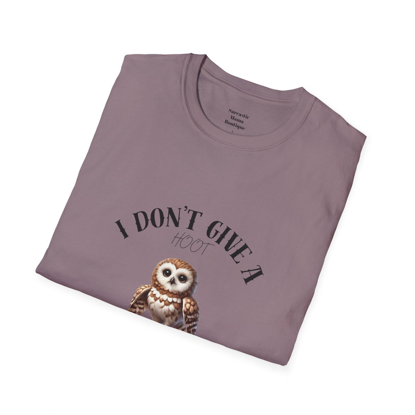 I don't give a hoot funny T-Shirt