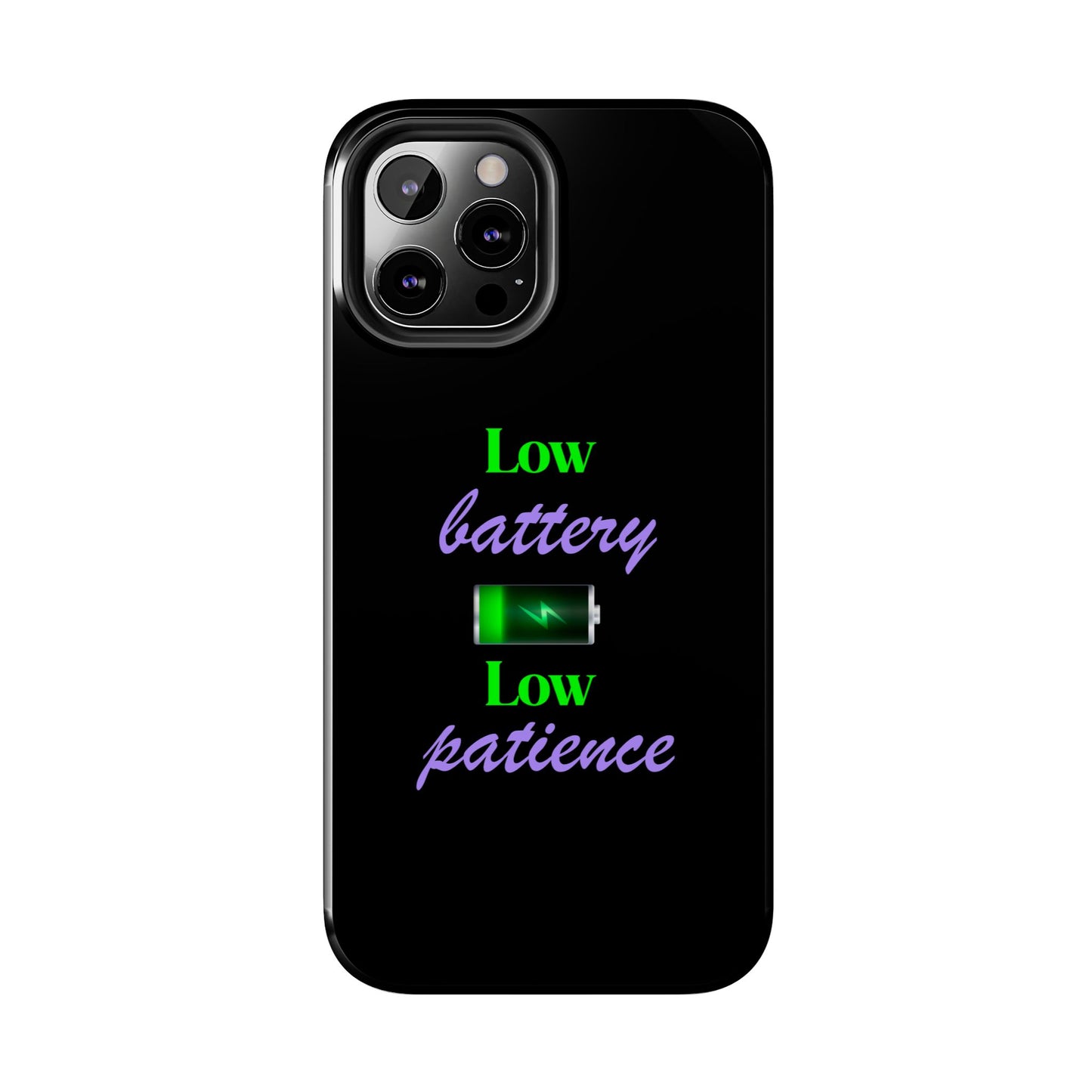 Low battery Tough Phone Cases