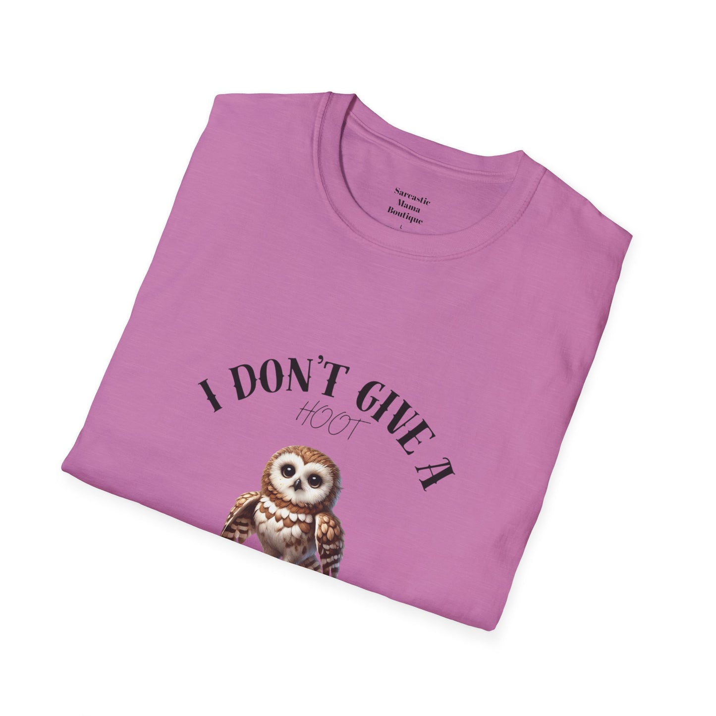 I don't give a hoot funny T-Shirt