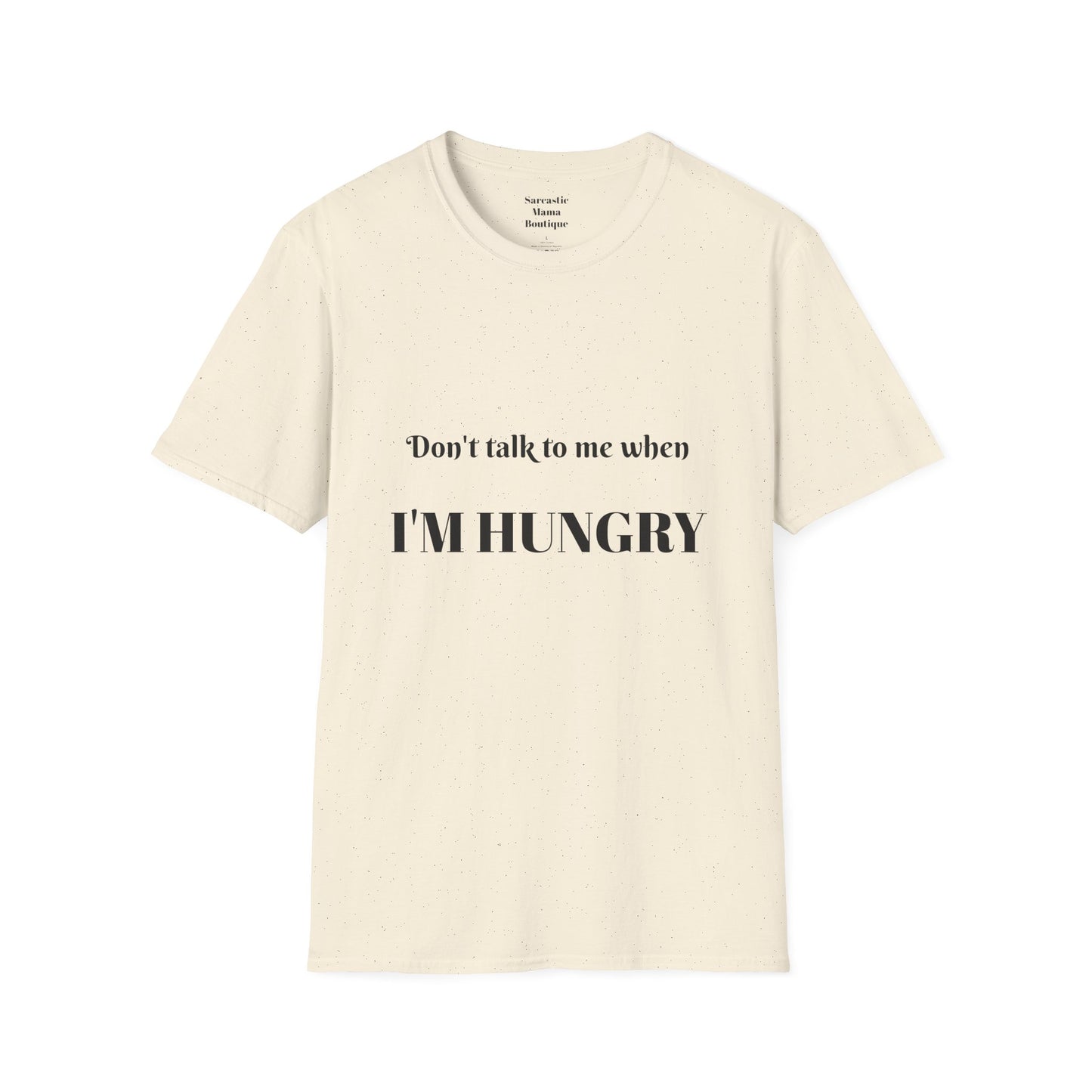 I'm hungry  funny T-shirt