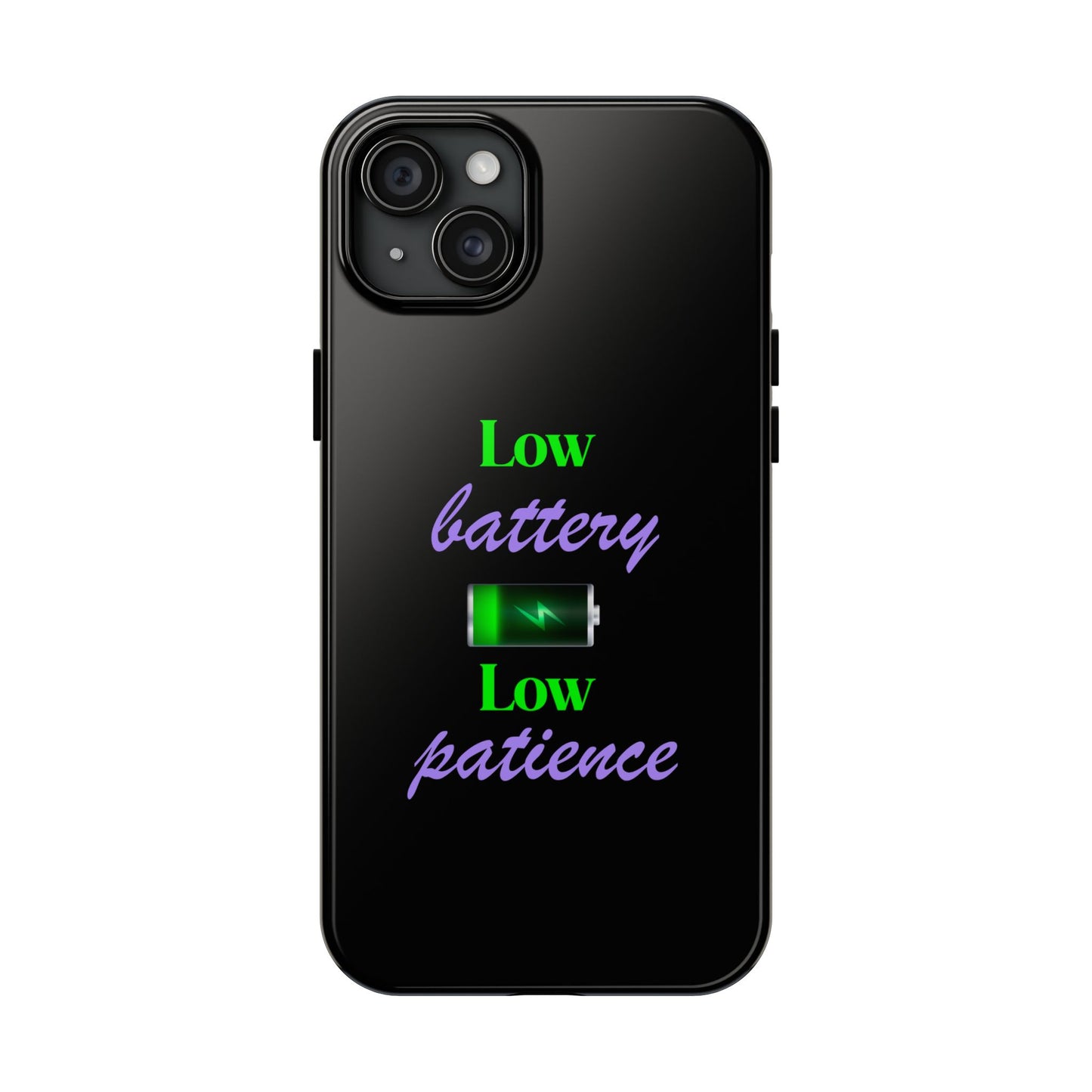 Low battery Tough Phone Cases