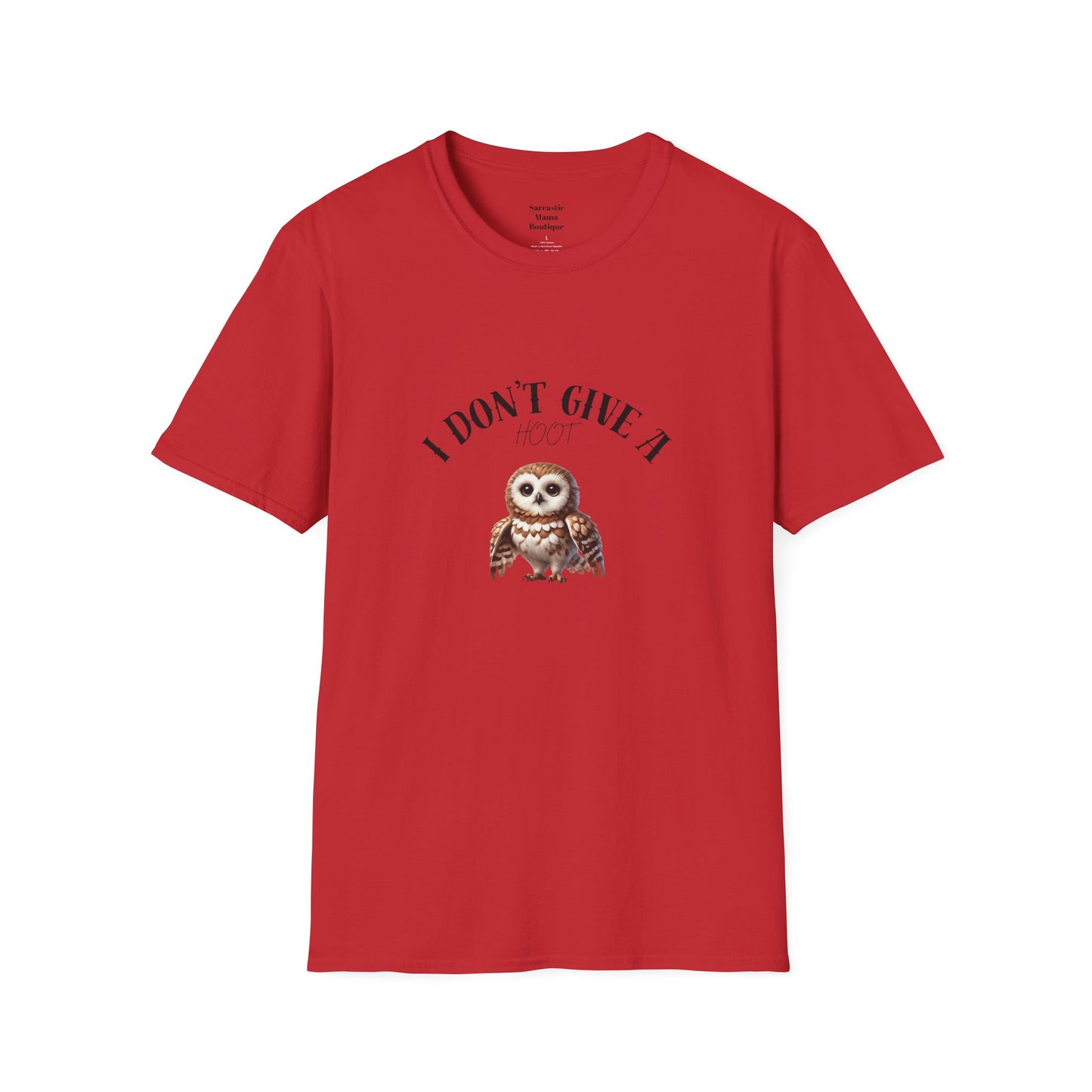 I don't give a hoot funny T-Shirt