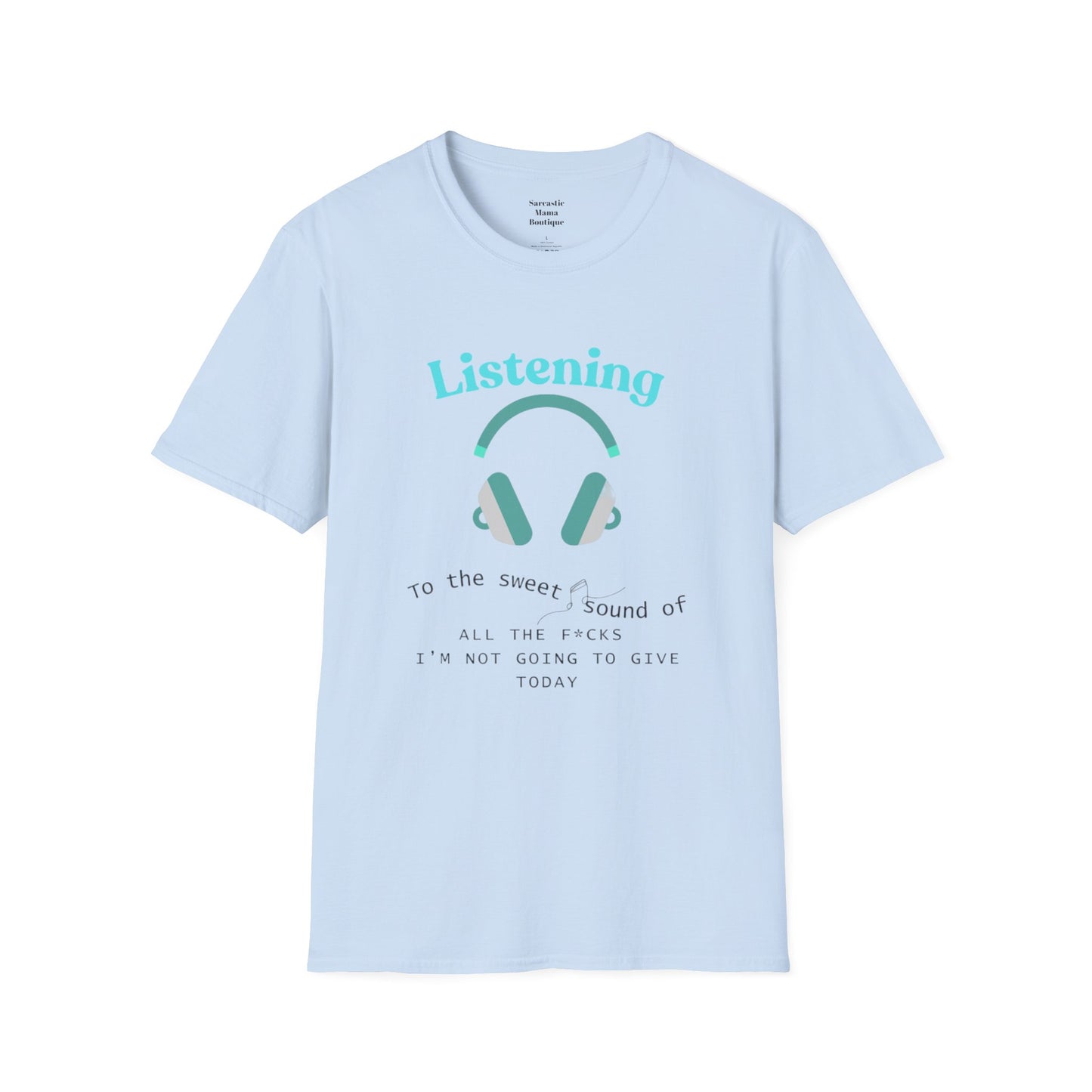 Listening.... funny T-Shirt