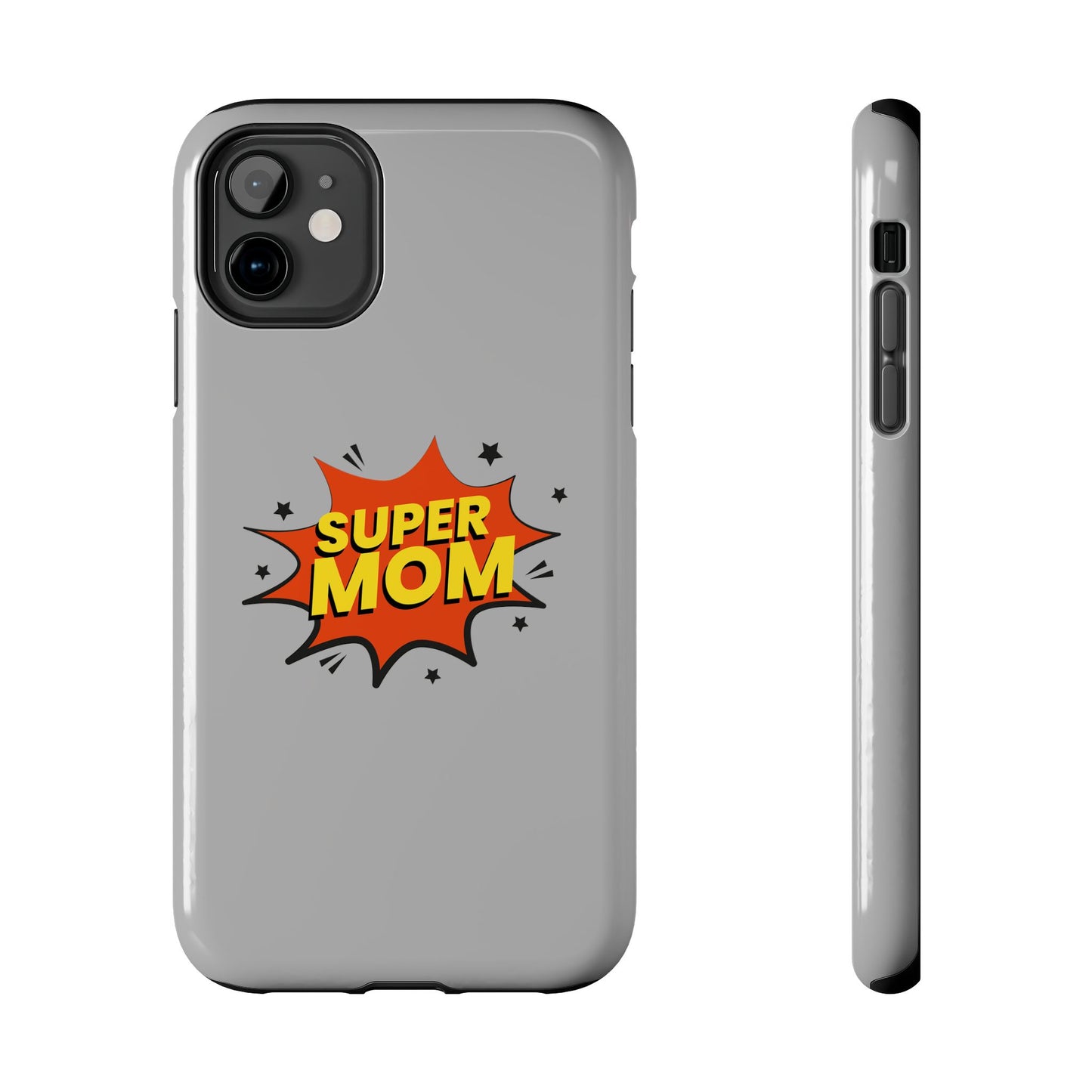 Super mom Tough Phone Cases