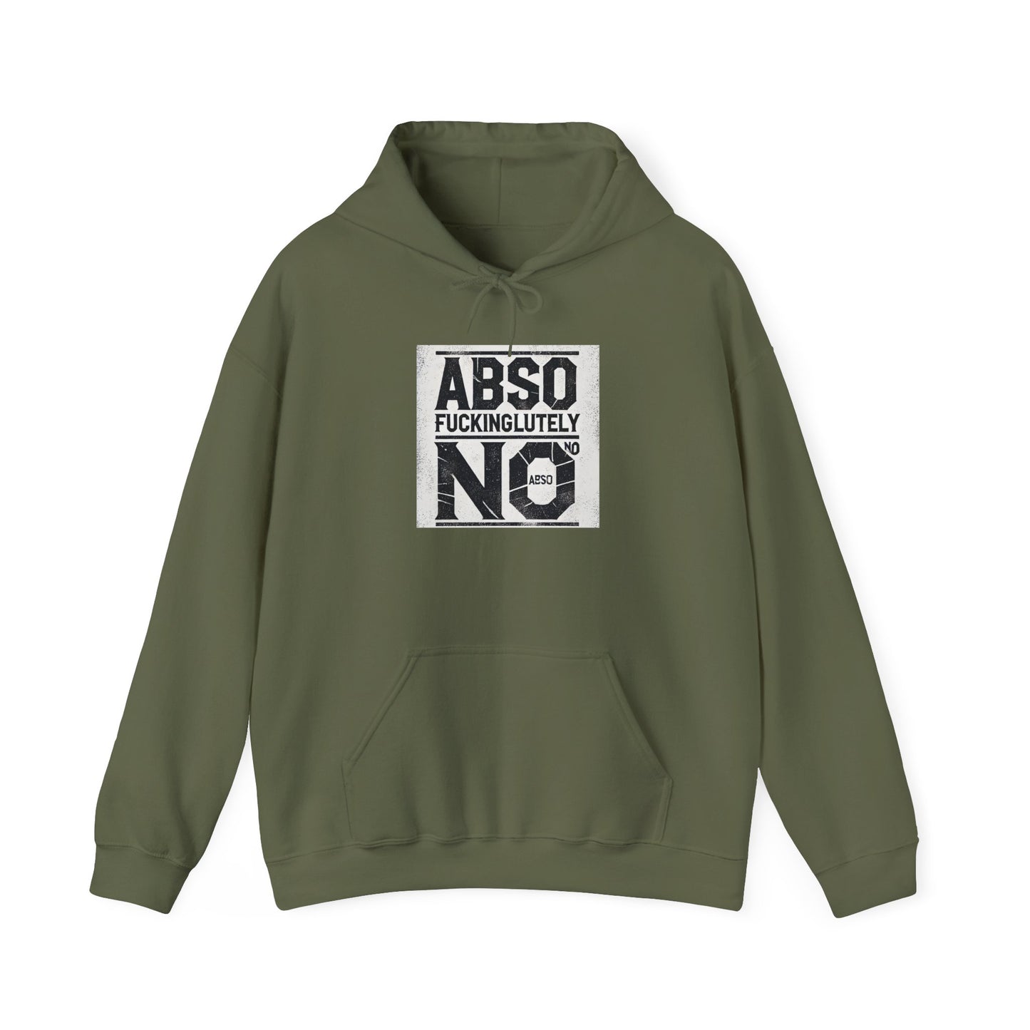 Absof*ckinglutely NO funny ™ Hooded Sweatshirt