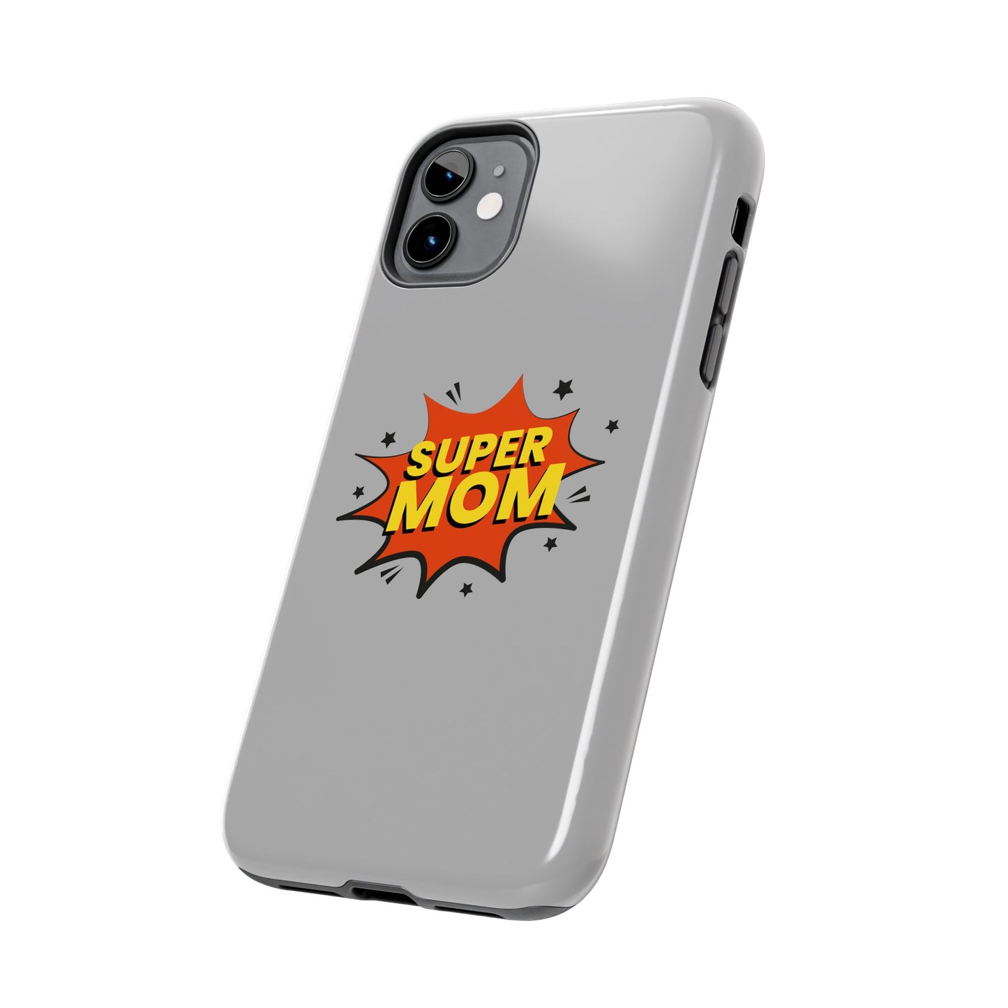 Super mom Tough Phone Cases