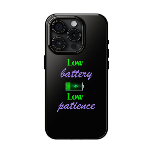 Low battery Tough Phone Cases