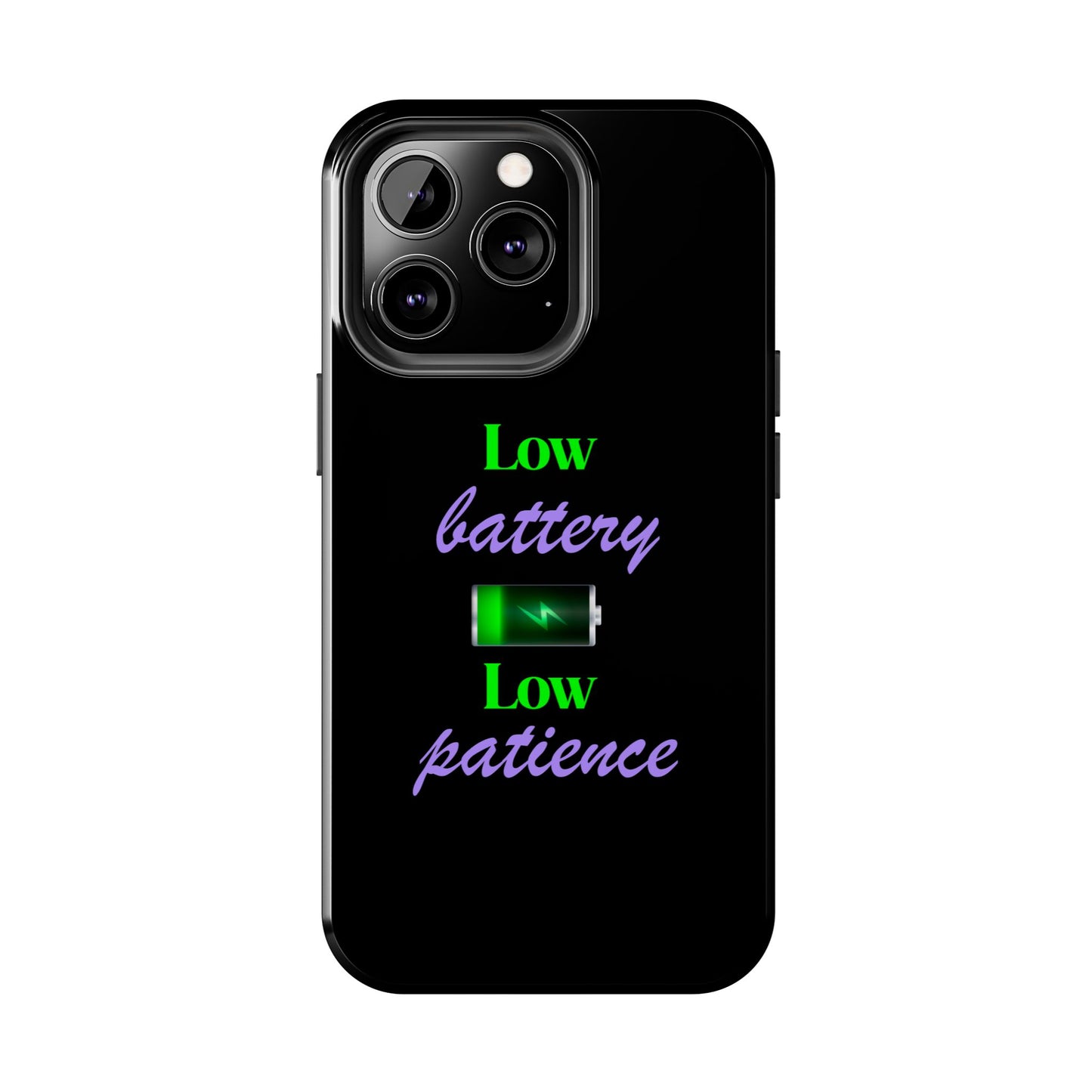 Low battery Tough Phone Cases