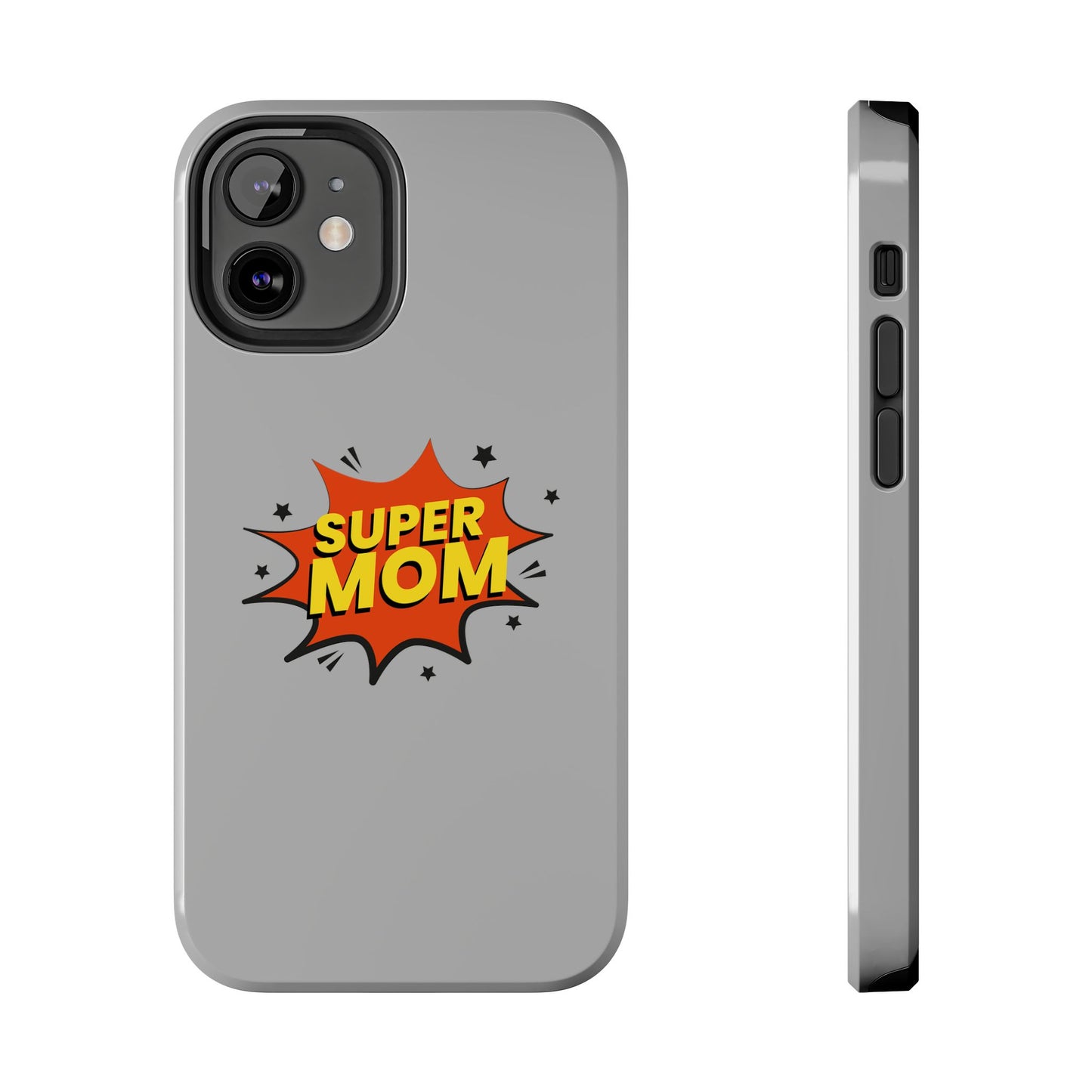 Super mom Tough Phone Cases