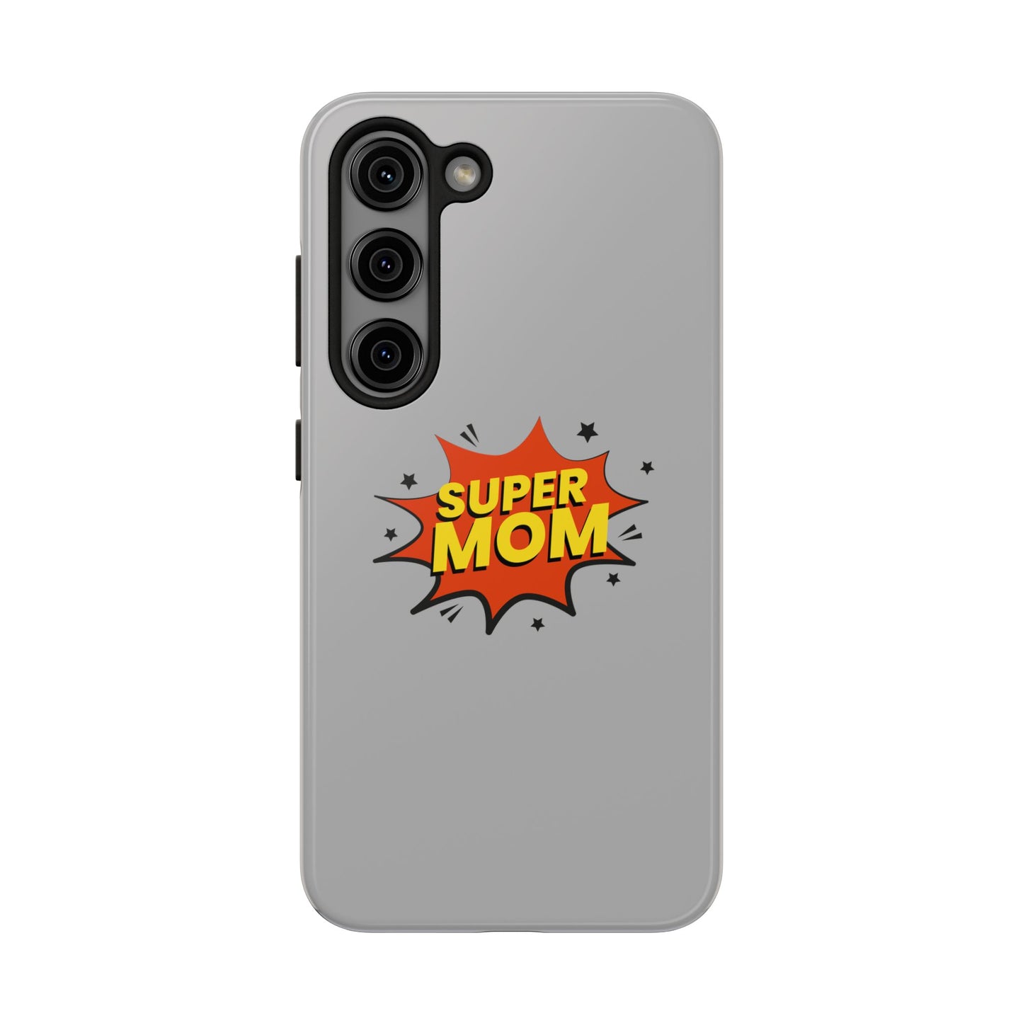 Super mom Tough Phone Cases