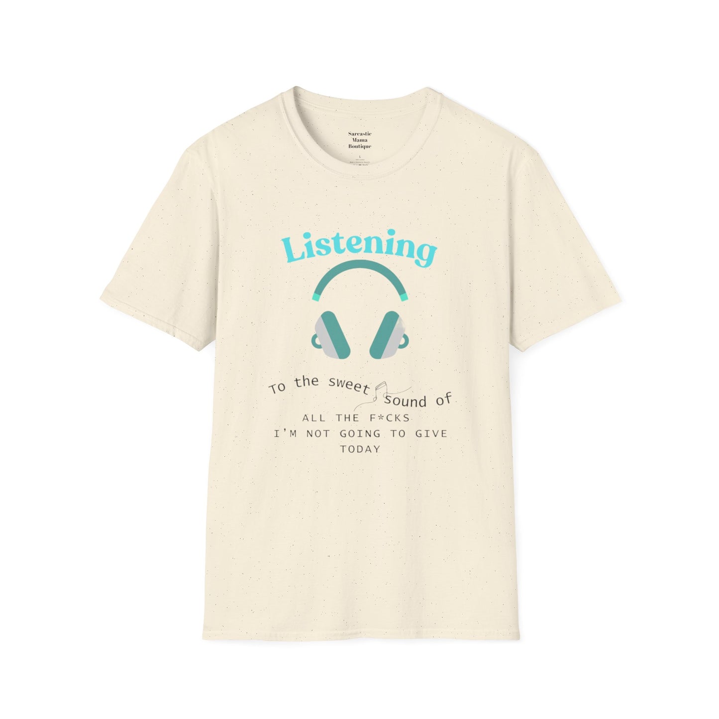 Listening.... funny T-Shirt