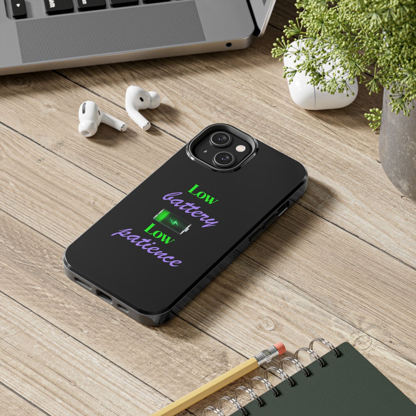 Low battery Tough Phone Cases